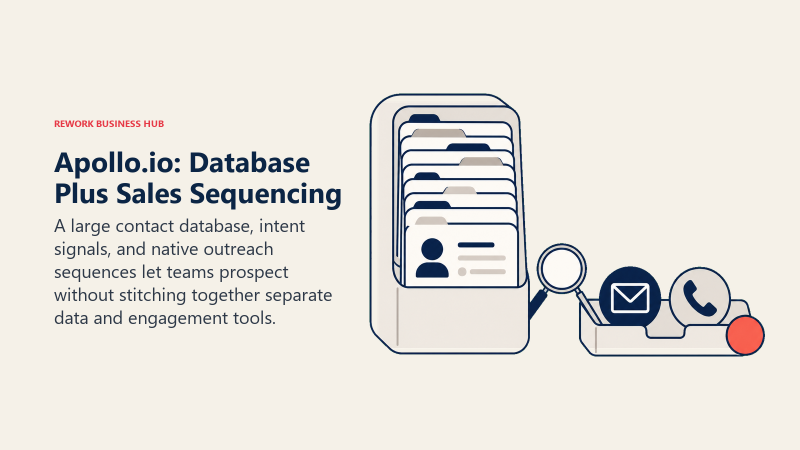 Apollo.io: Database Plus Sales Sequencing shown as prospect archive cabinet beside an outbound launch tray.