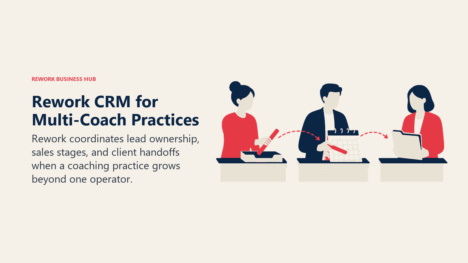 Rework CRM for Multi-Coach Practices illustrated with three-lane coaching relay