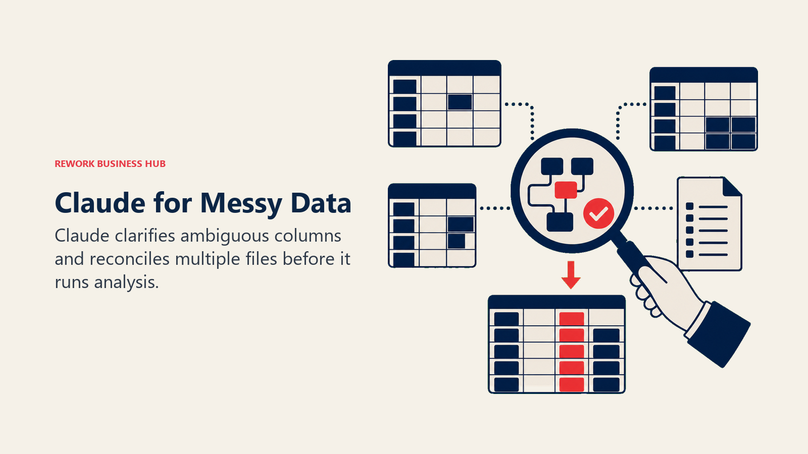 Claude for Messy Data illustrated by data reconciliation desk with clarifying lens