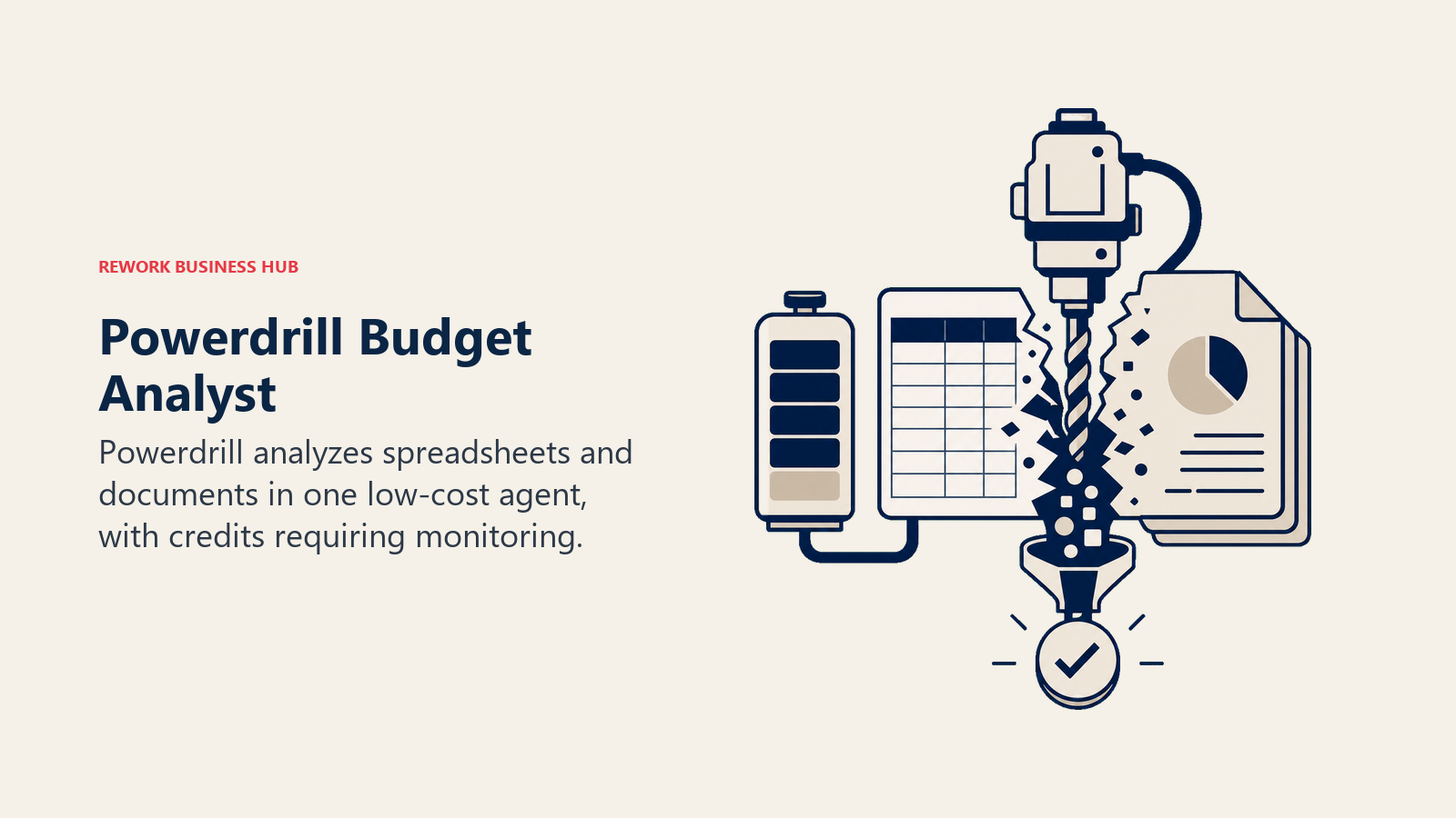 Powerdrill Budget Analyst illustrated by compact analyst drill with credit reservoir