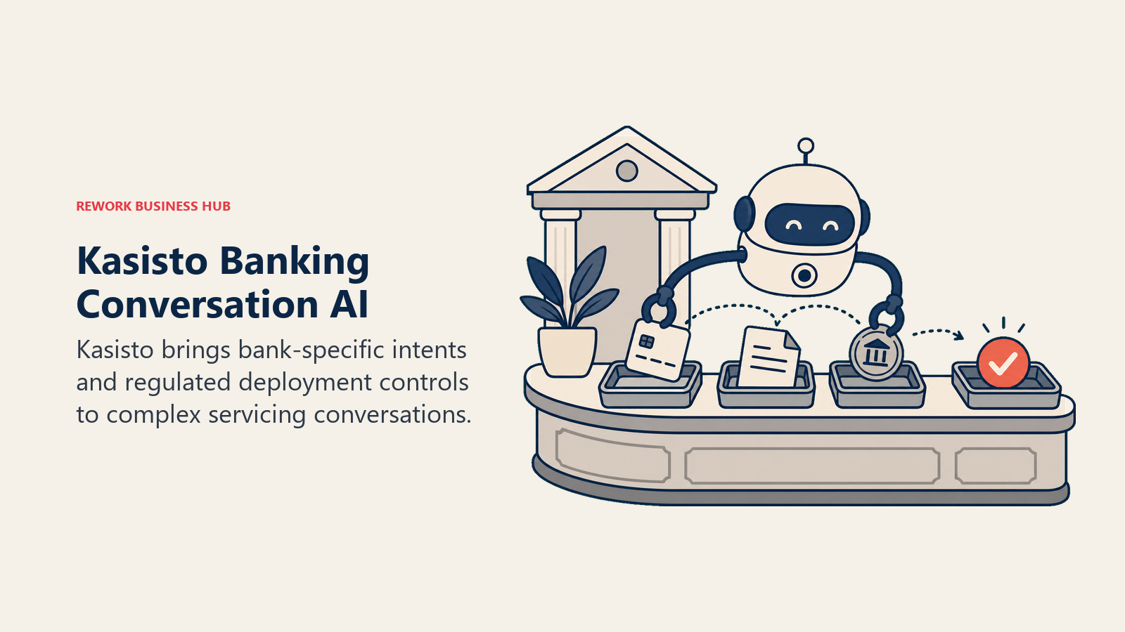 Kasisto Banking Conversation AI illustrated with bank service counter with AI assistant capsule
