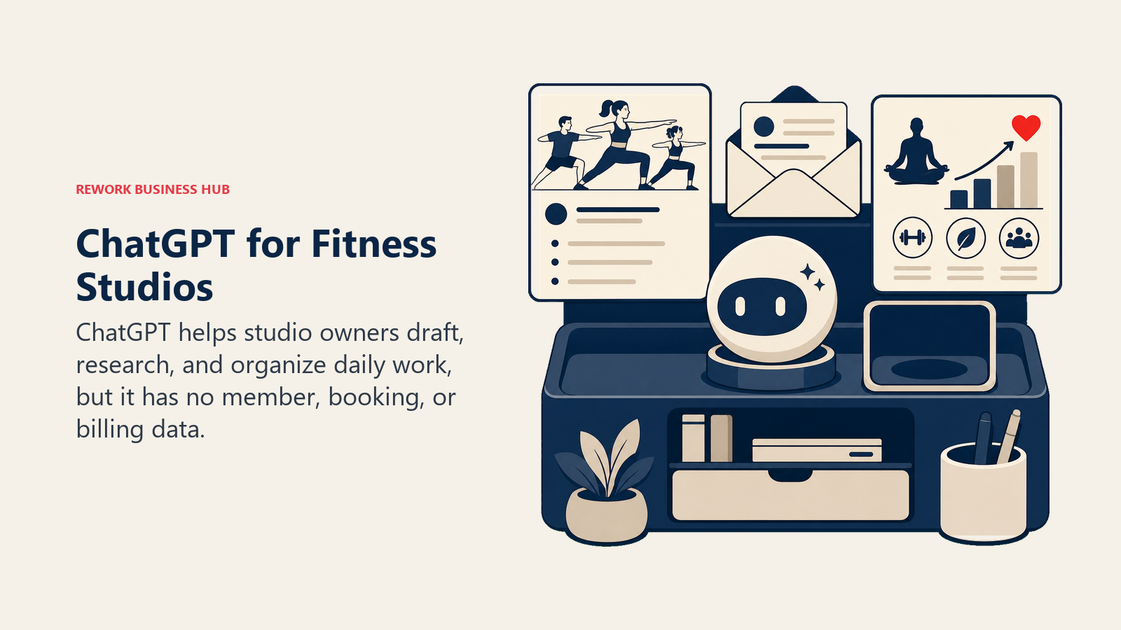 ChatGPT for fitness studios shown as a studio manager's writing and planning bench