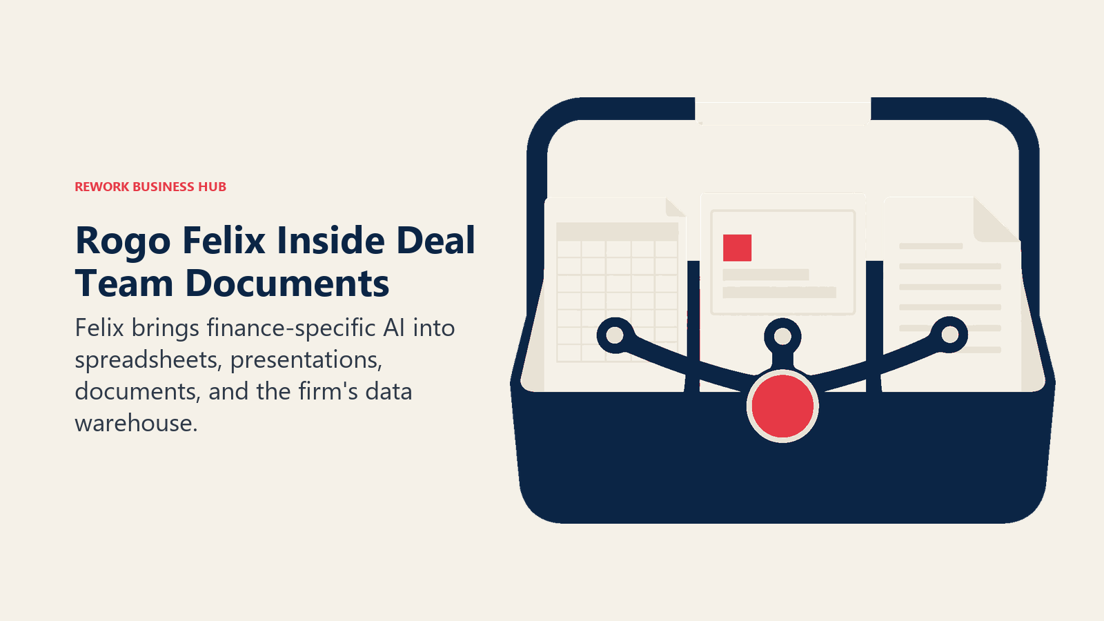 Rogo Felix Inside Deal Team Documents illustrated with document tool caddy