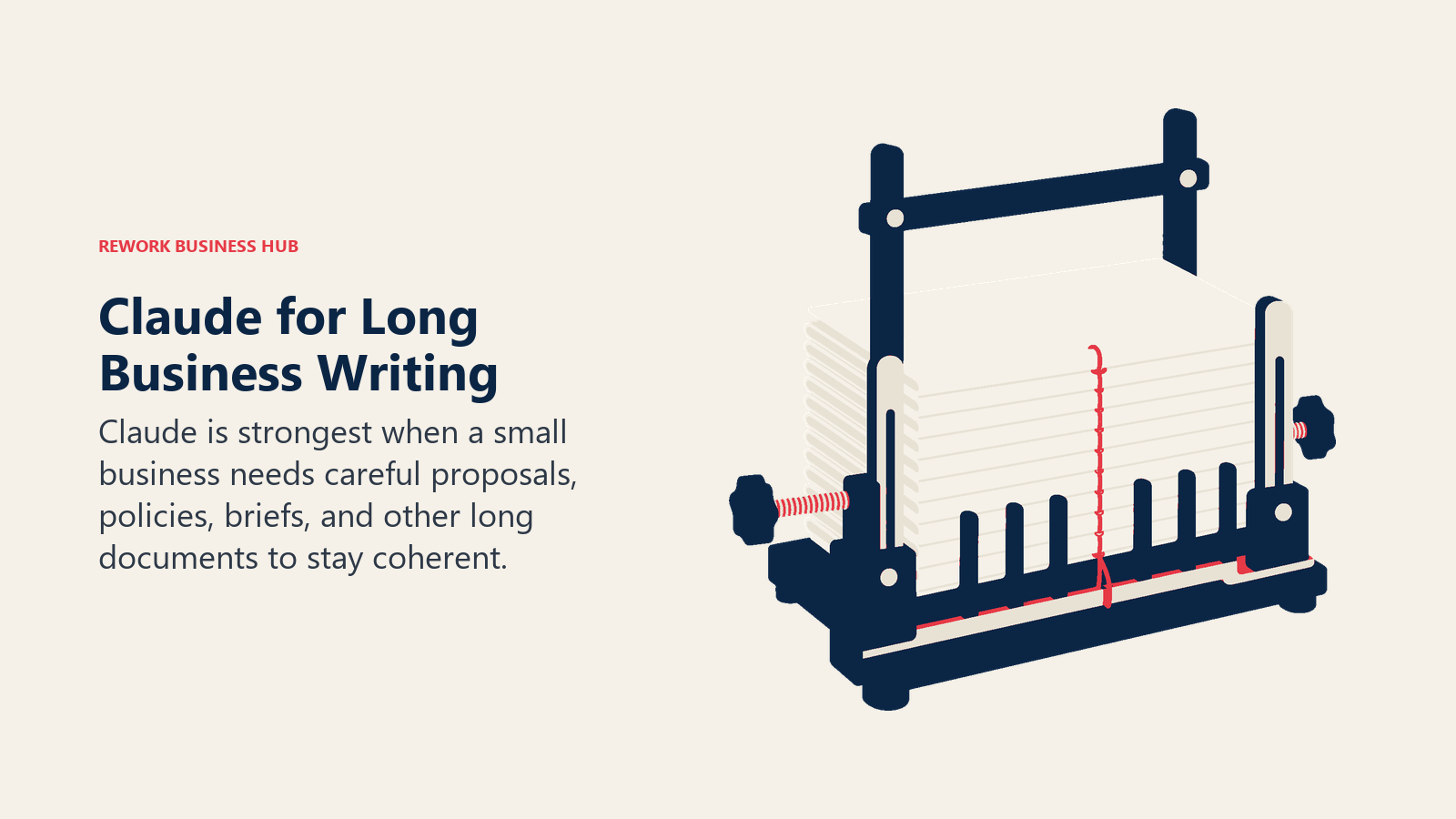 Claude for Long Business Writing illustrated with precision manuscript binder