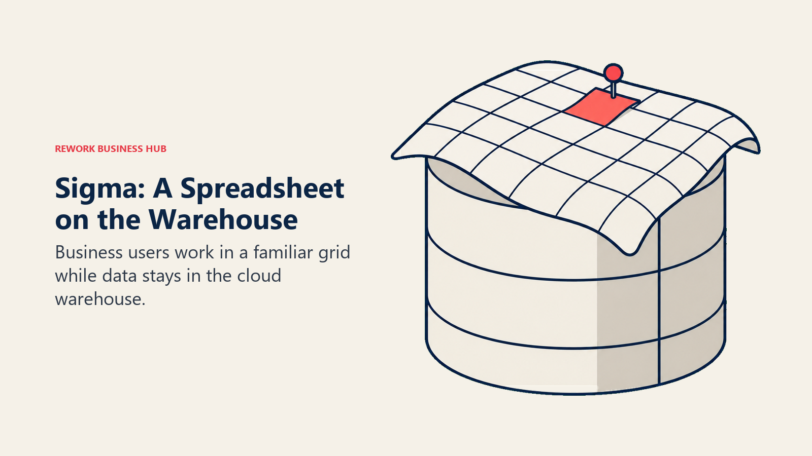 Sigma: A Spreadsheet on the Warehouse: Business users work in a familiar grid while data stays in the cloud warehouse.