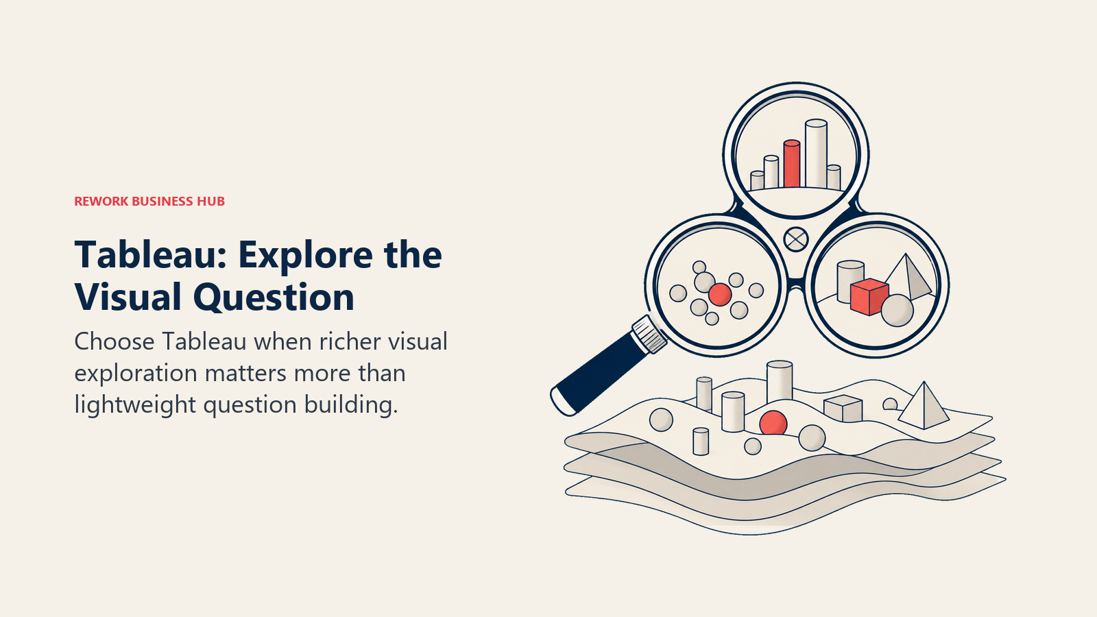 Tableau: Explore the Visual Question: Choose Tableau when richer visual exploration matters more than lightweight question building.