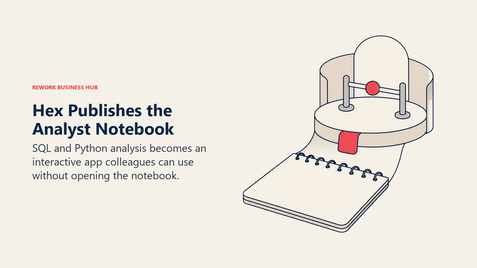 Hex Publishes the Analyst Notebook illustrated with notebook stage