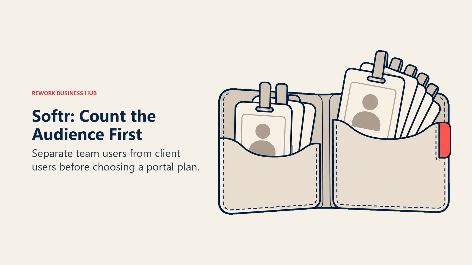 Softr: Count the Audience First. Separate team users from client users before choosing a portal plan.