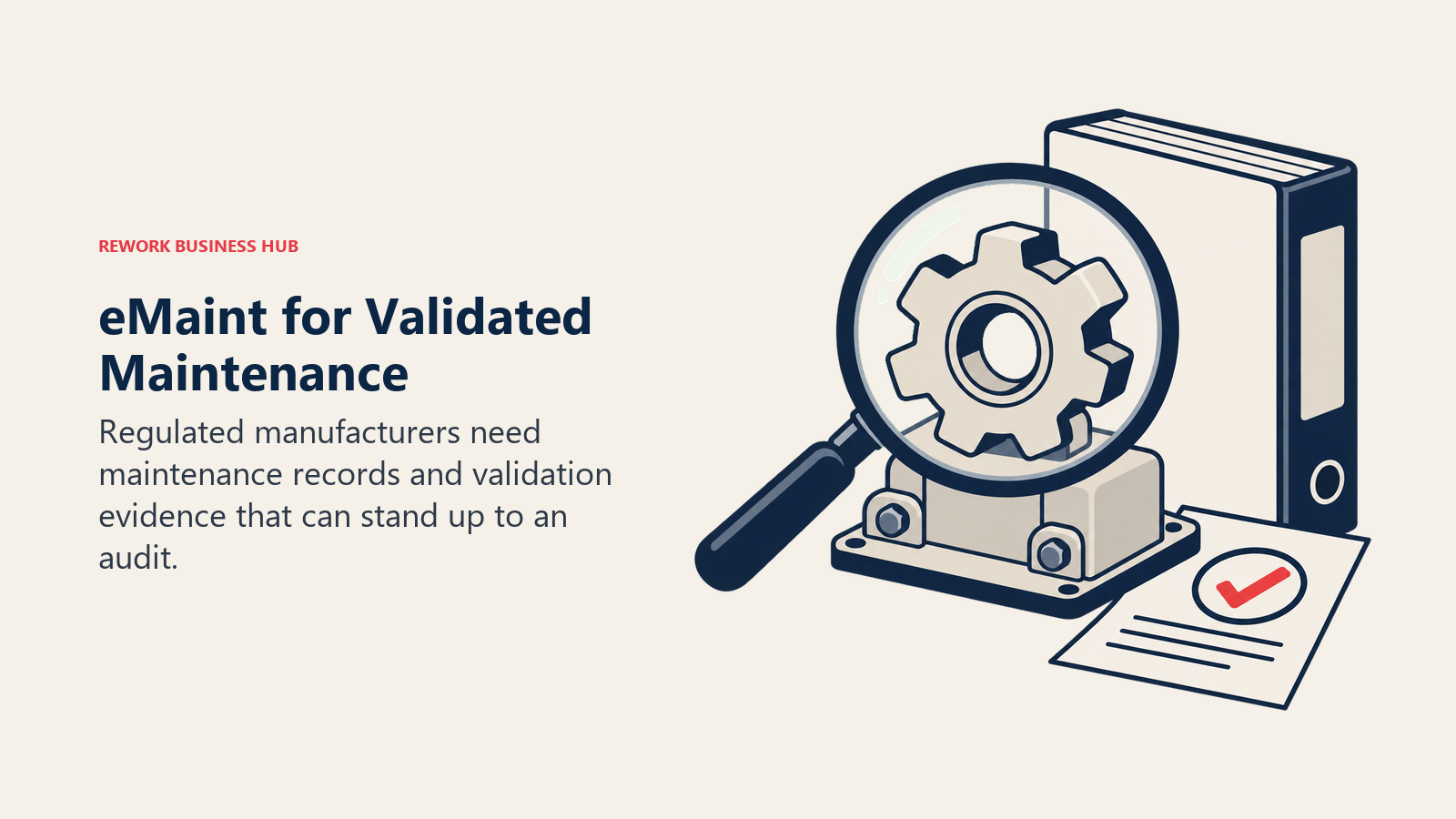 eMaint maintenance validation binder and inspection lens over an equipment record