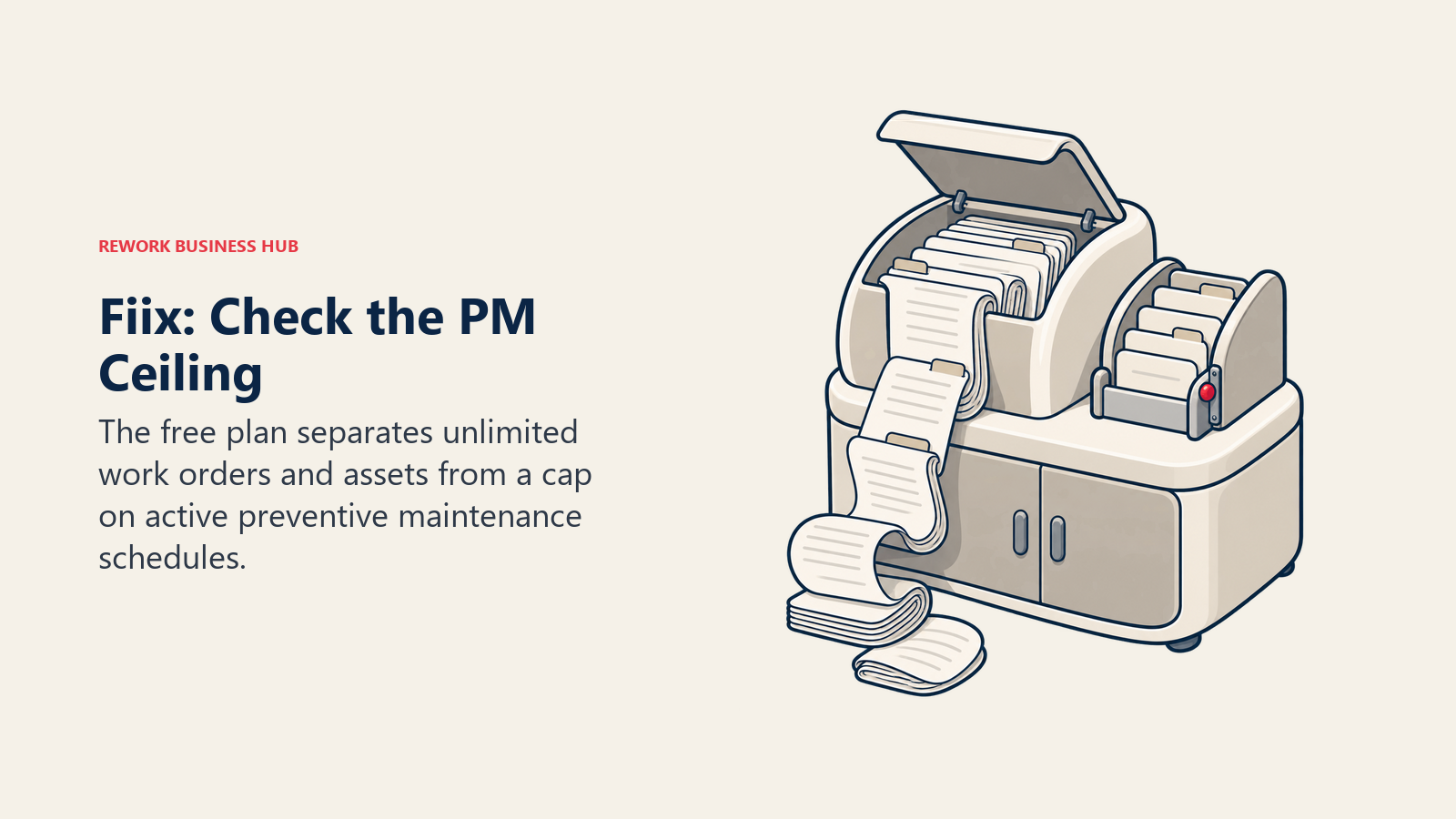 Fiix: Check the PM Ceiling shown through open hopper and capped schedule rack