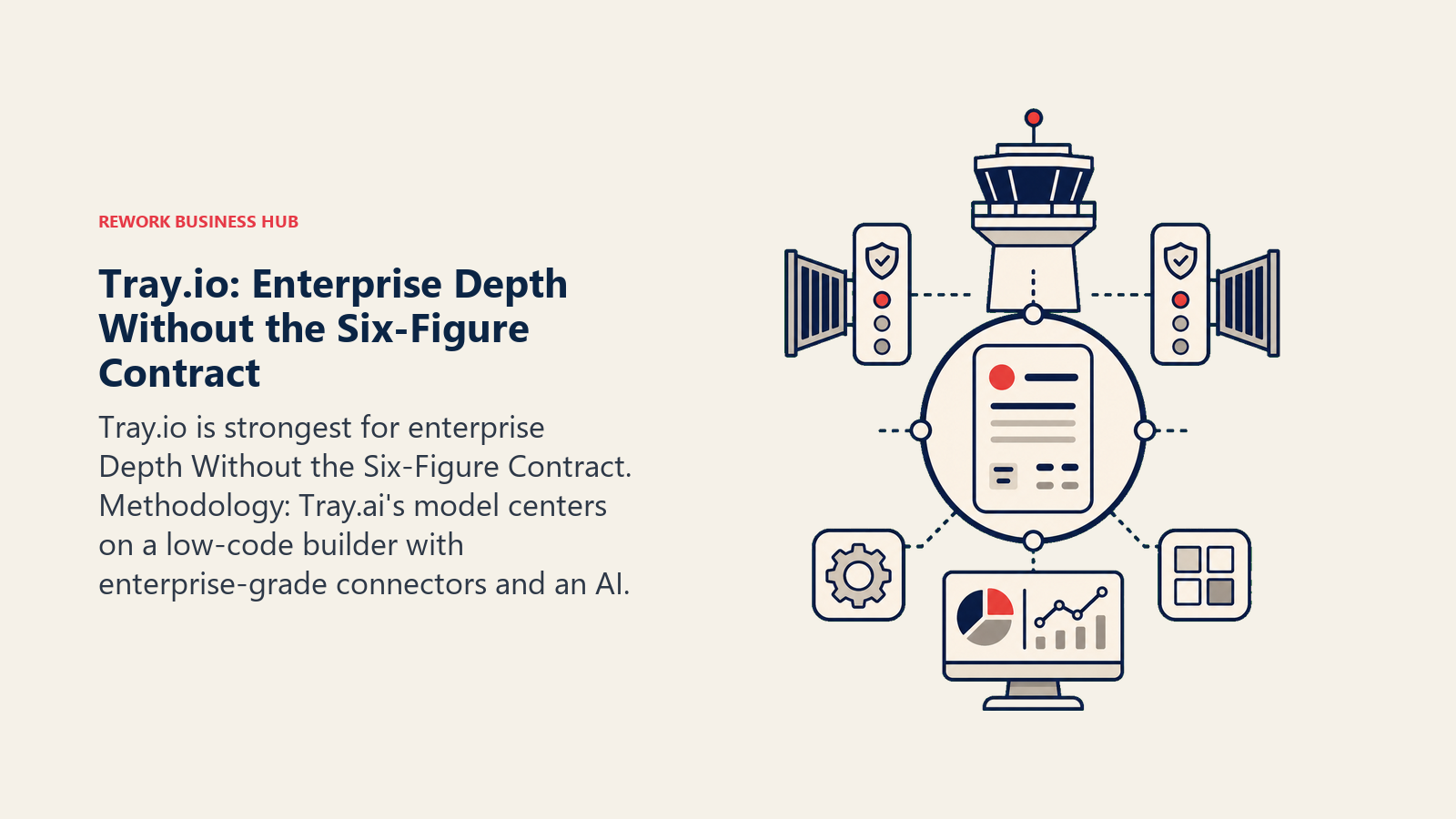 Tray.io: Enterprise Depth Without the Six-Figure Contract illustrated with control tower