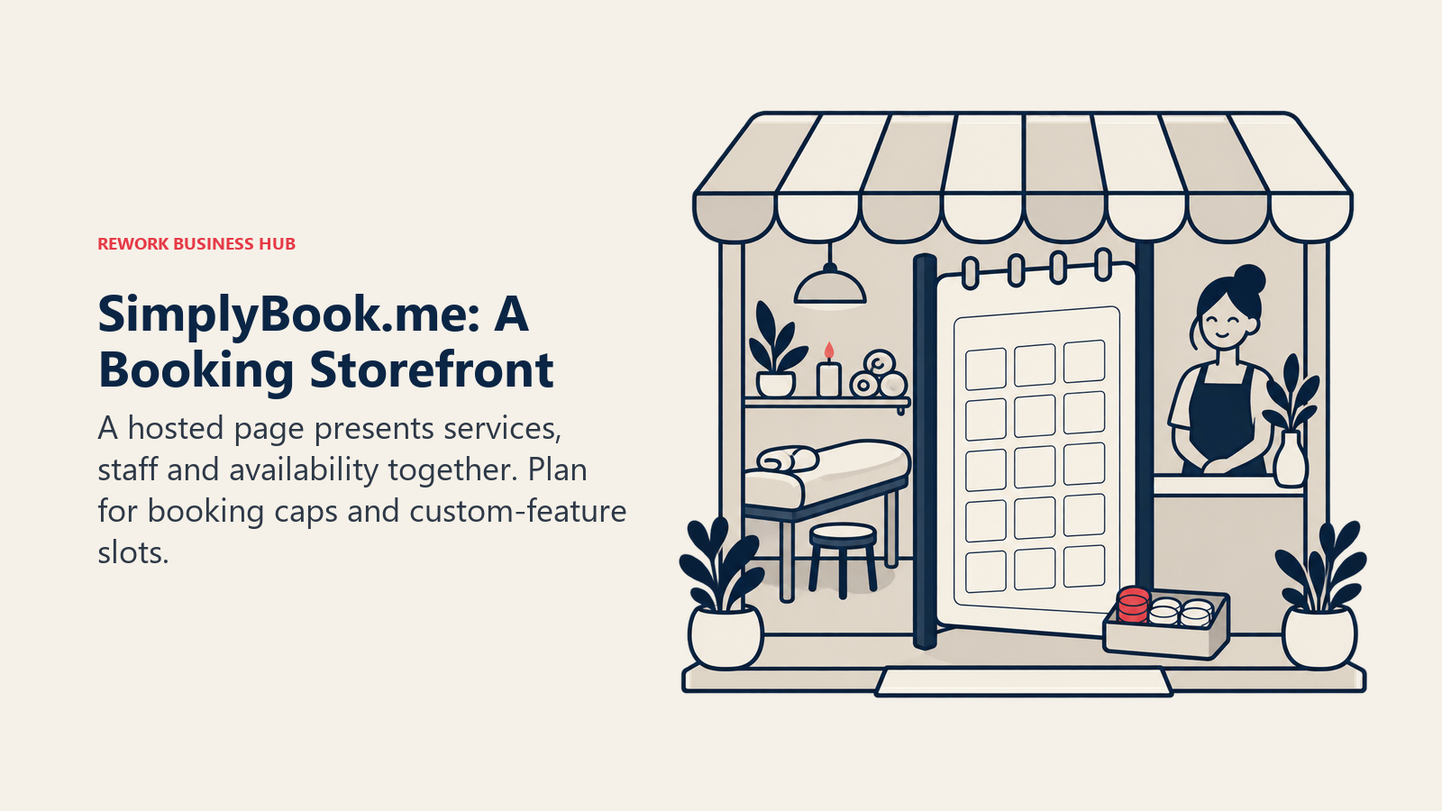 SimplyBook.me: A Booking Storefront: A hosted page presents services, staff and availability together. Plan for booking caps and custom-feature slots.