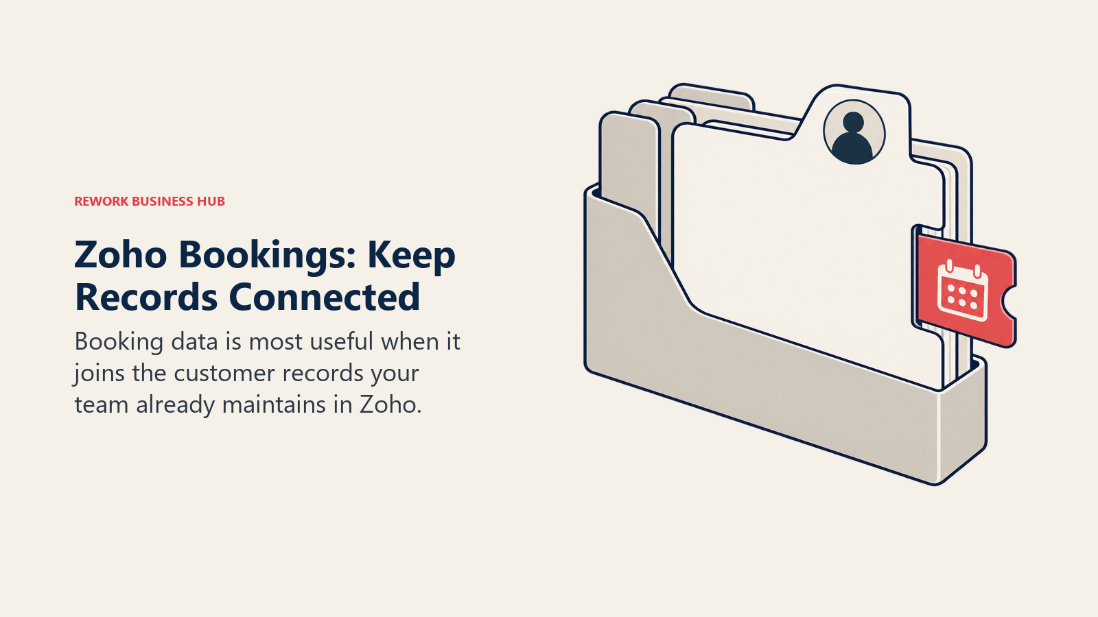 Zoho Bookings: Keep Records Connected: Booking data is most useful when it joins the customer records your team already maintains in Zoho.