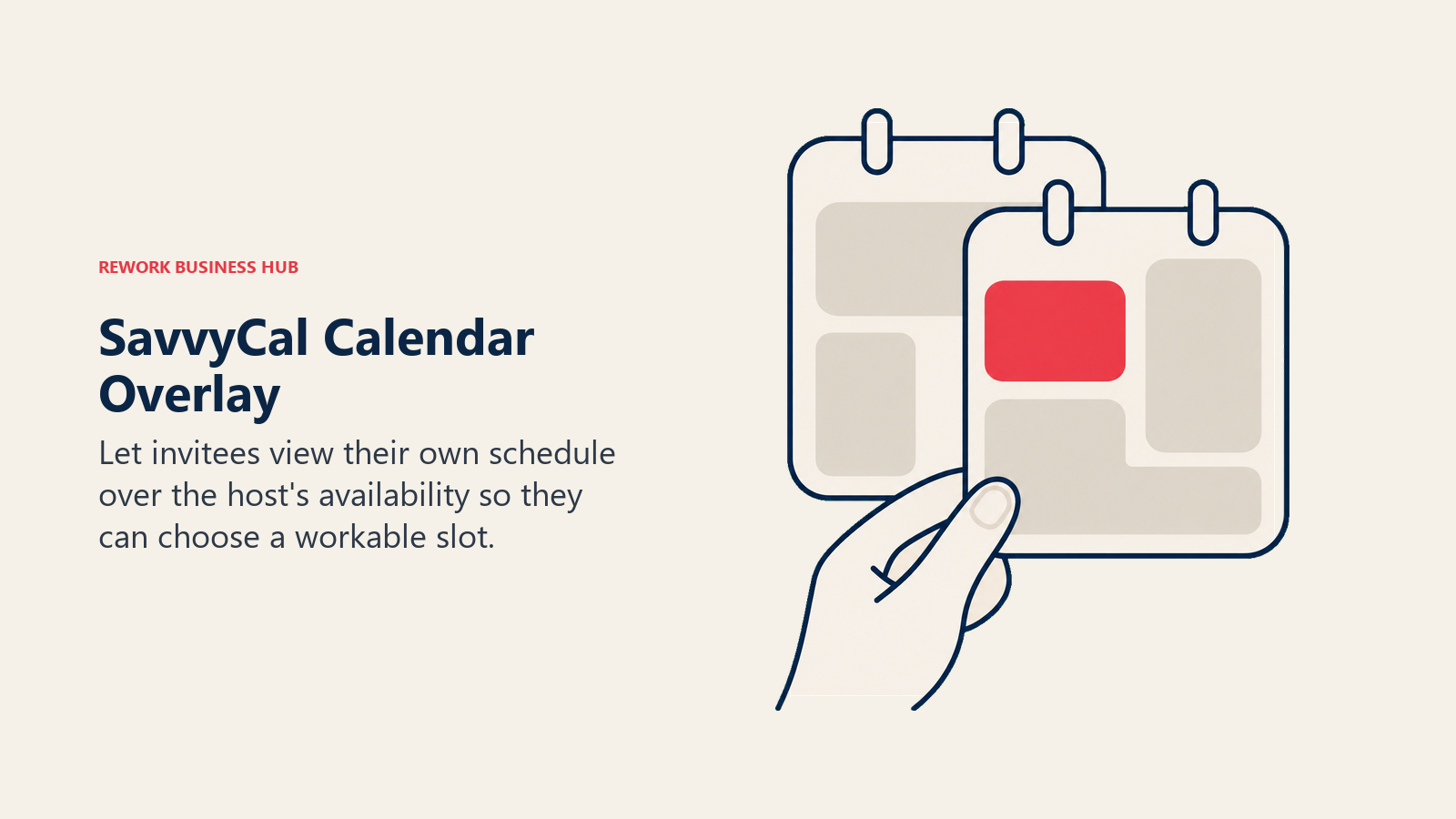 SavvyCal Calendar Overlay: Two slightly offset rounded calendar panes held together like overlapping optical filters, with large abstract blocked areas and a coral open slot visible through both.