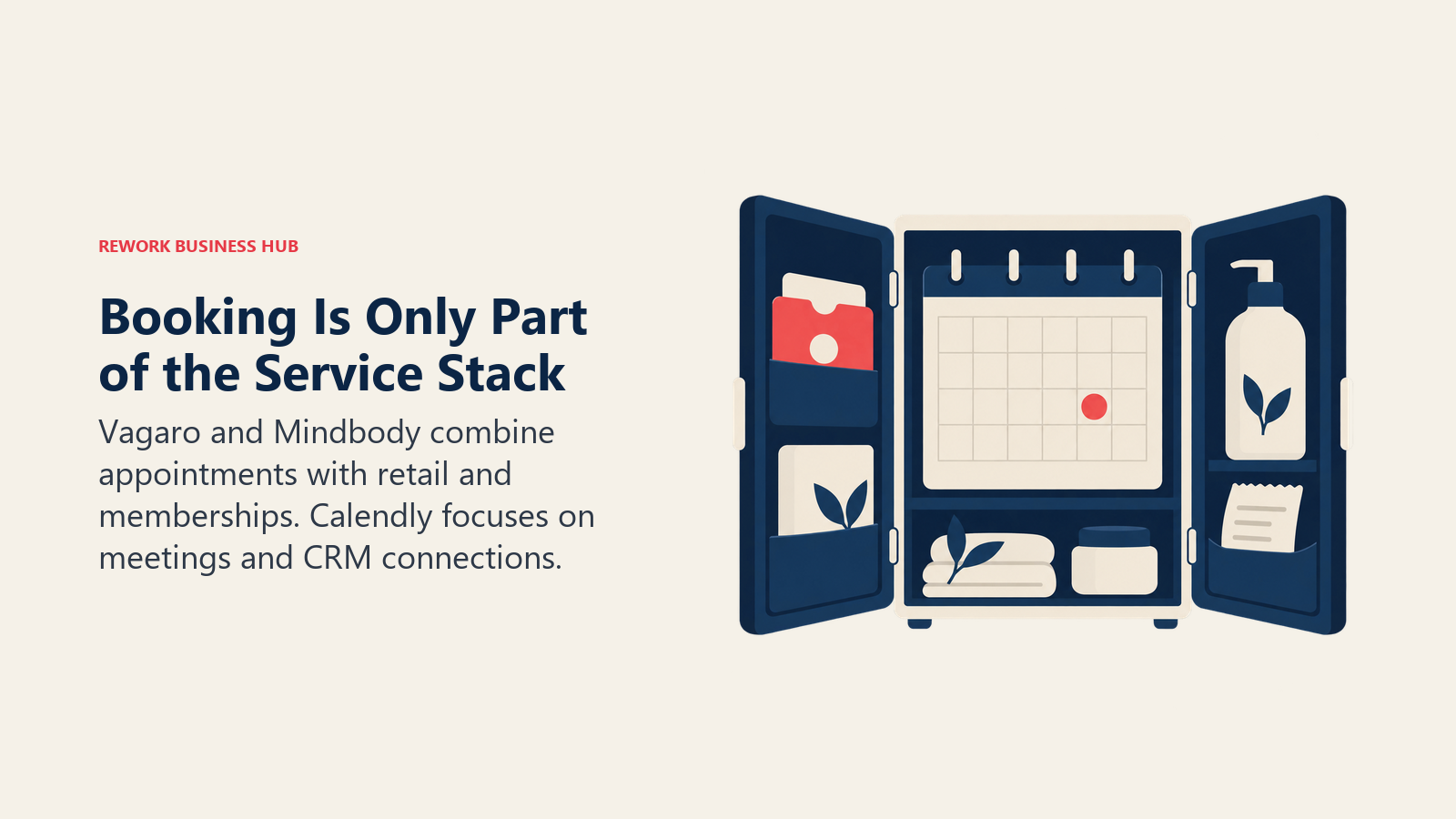 Booking Is Only Part of the Service Stack: Vagaro and Mindbody combine appointments with retail and memberships. Calendly focuses on meetings and CRM connections.
