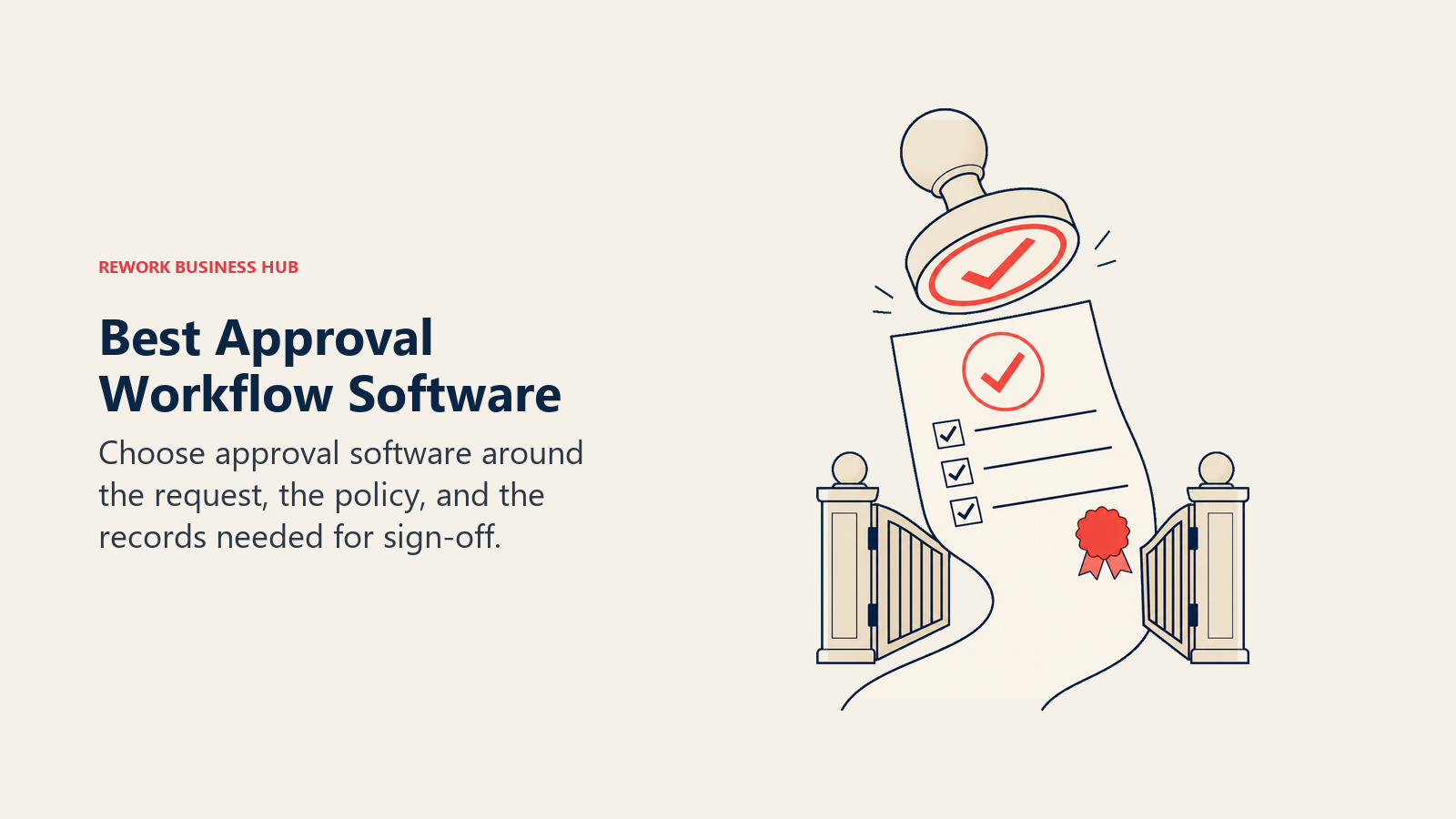 An approval stamp authorizes a request to pass through a policy gate