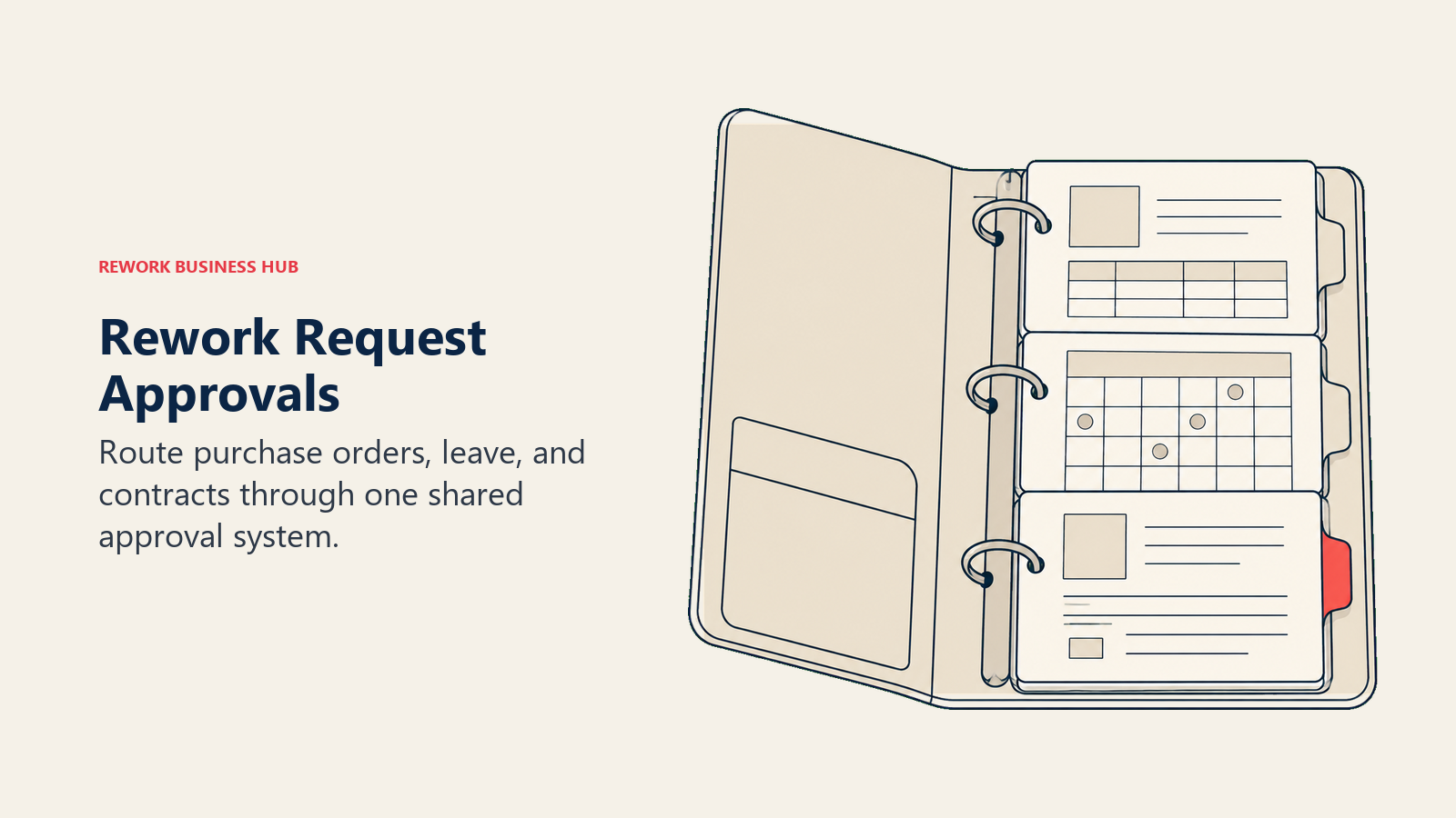 Purchase, leave, and contract forms organized in one binder for Rework request approvals.