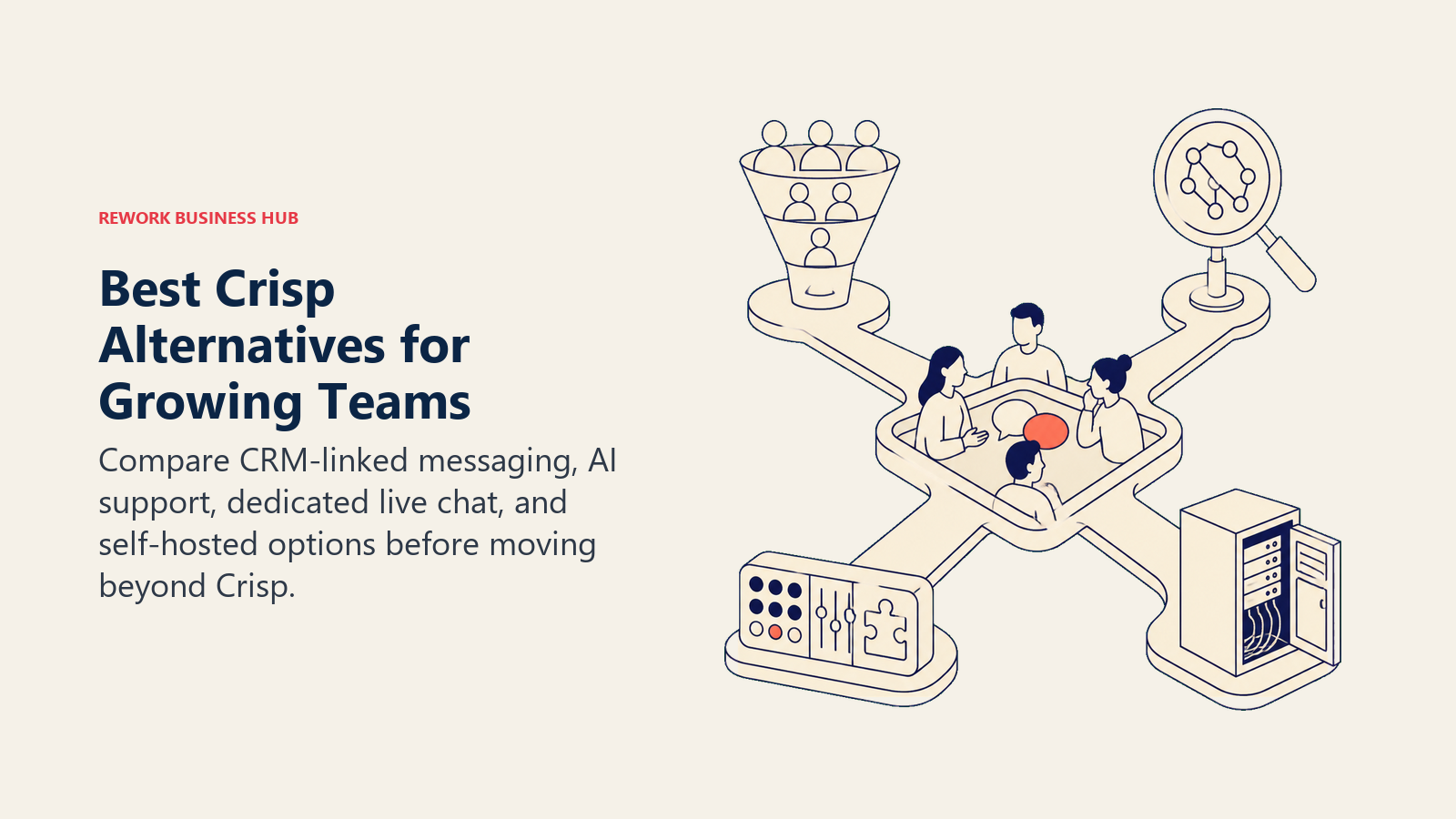 Best Crisp Alternatives for Growing Teams illustrated as a shared conversation tray reaching a crossroads with a CRM pipeline, AI lens, integration console, and open server cabinet