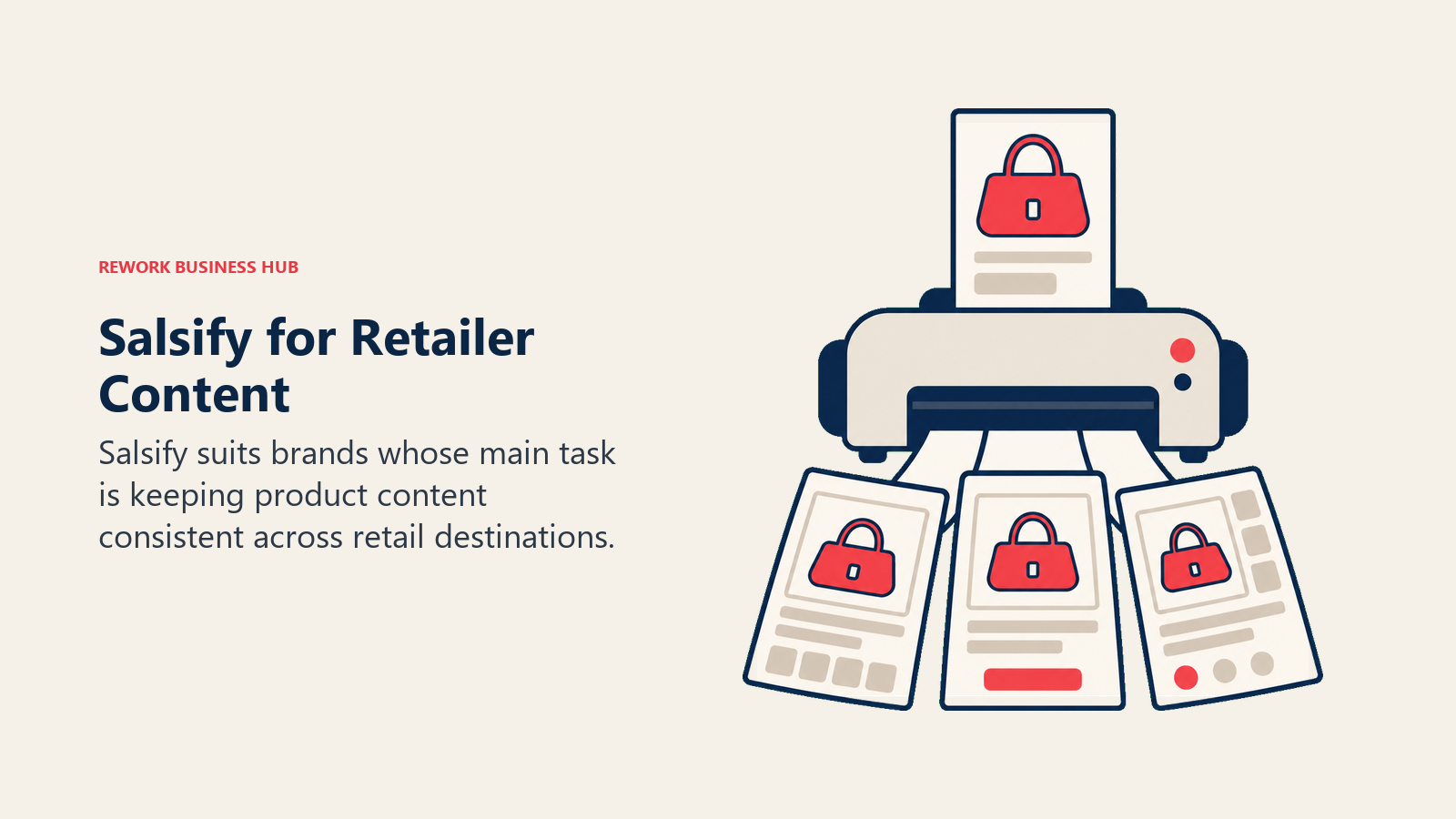 Salsify for Retailer Content: Salsify suits brands whose main task is keeping product content consistent across retail destinations.