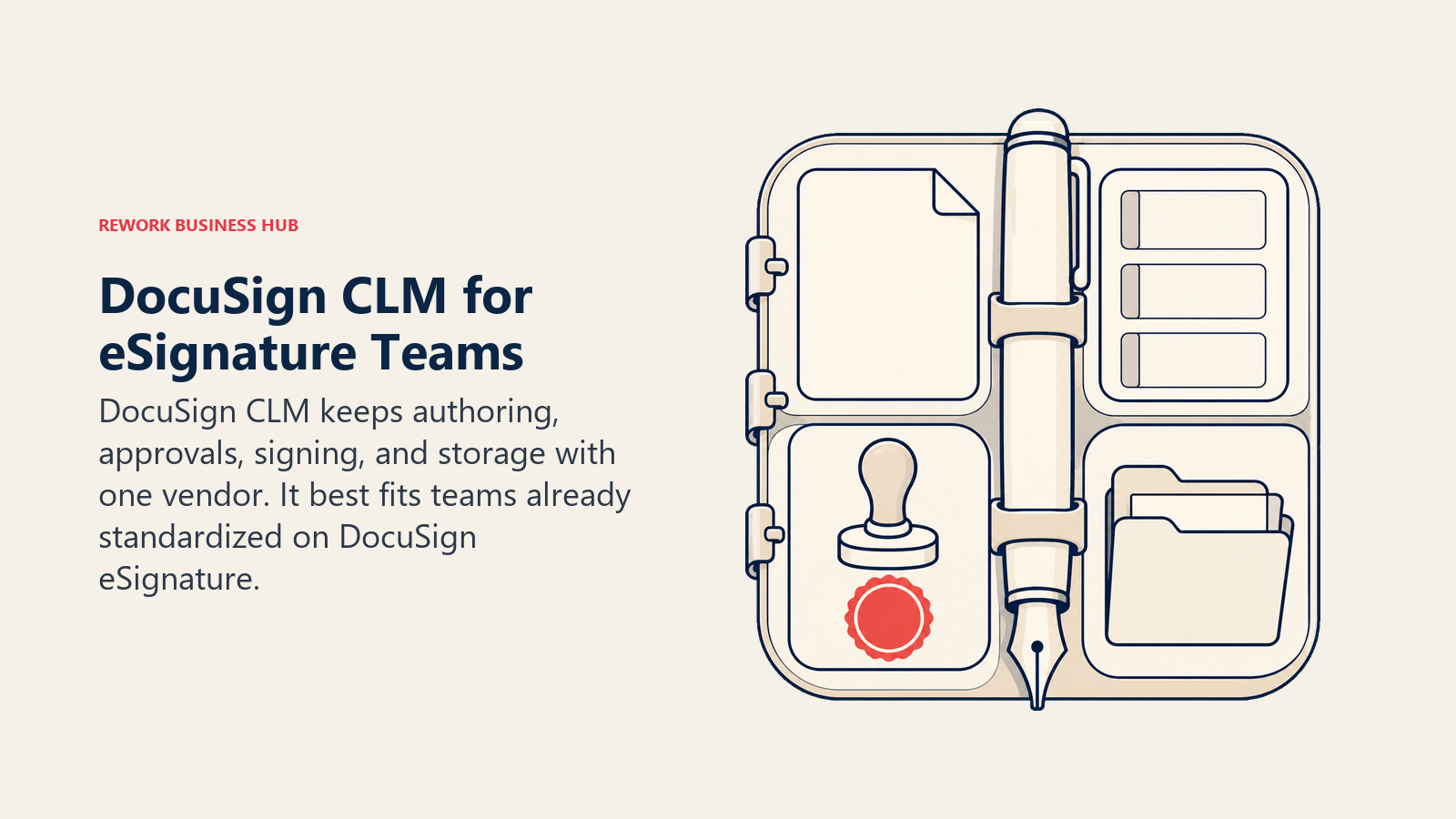 DocuSign CLM for eSignature teams shown as a signature pen integrated into a complete contract lifecycle binder