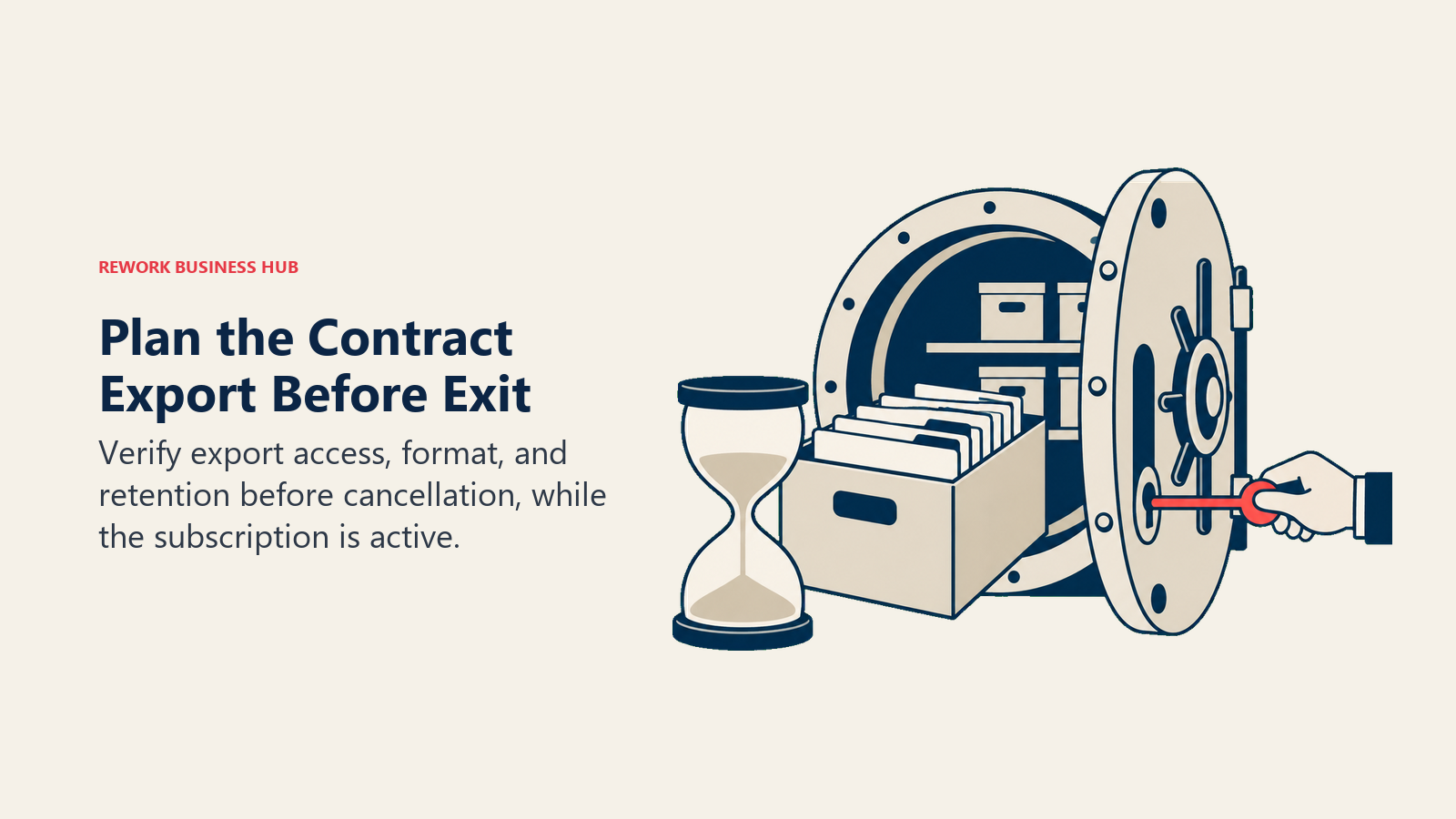 Plan the Contract Export Before Exit: one contract vault with an open door, a portable archive crate passing through, and a plain hourglass standing at the threshold