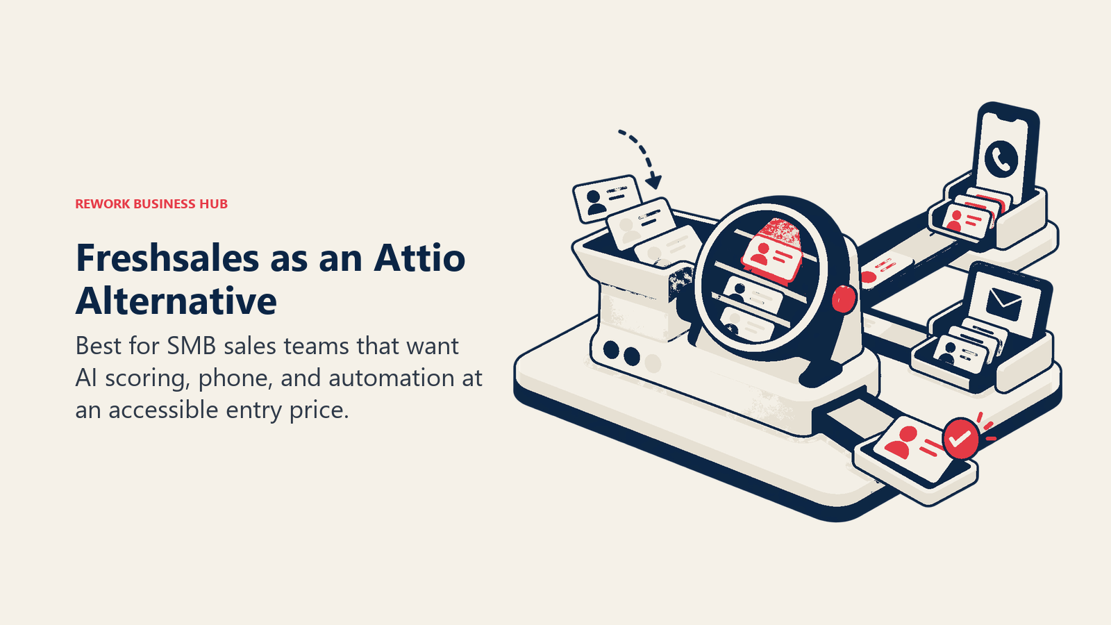 Freshsales as an Attio alternative illustrated by accessible sales crm with built-in ai