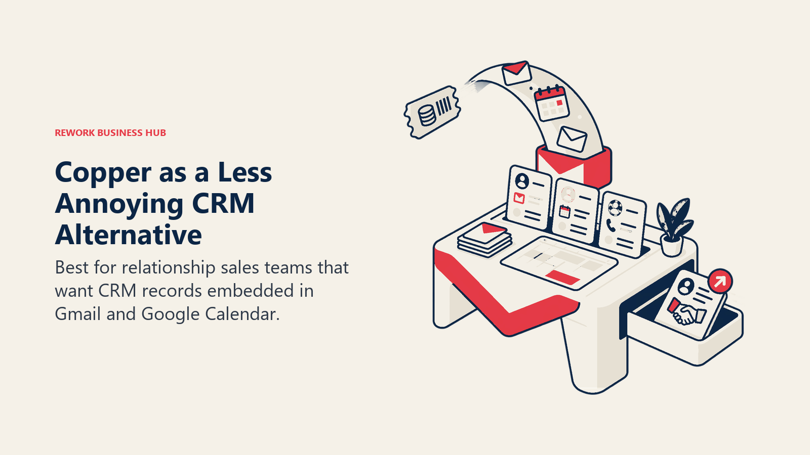 Copper as a Less Annoying CRM alternative illustrated by google workspace native crm