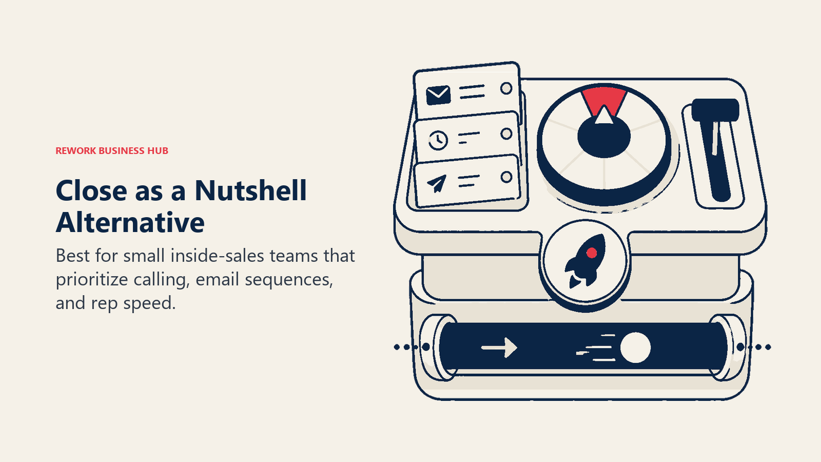 Close as a Nutshell alternative illustrated by outbound-first inside-sales crm