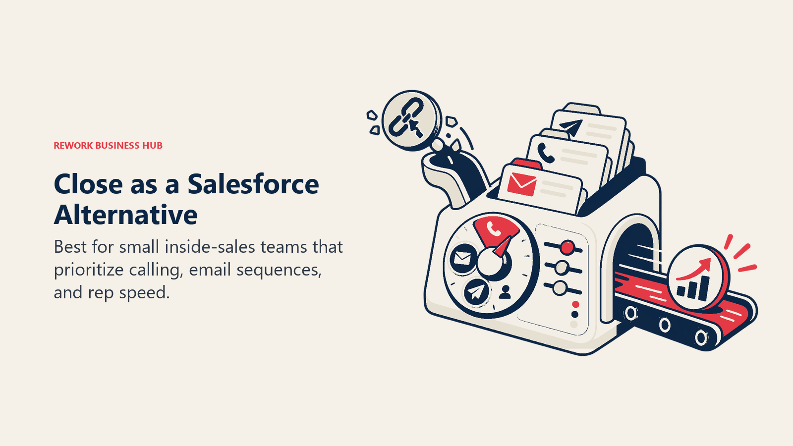 Close as a Salesforce alternative illustrated by outbound-first inside-sales crm