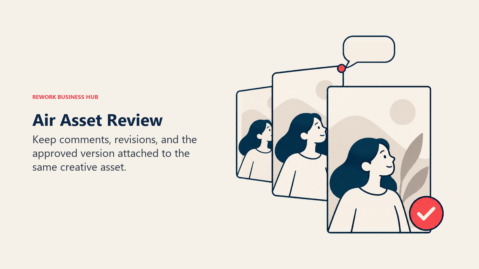 Air asset review keeping comments and approval attached to successive versions