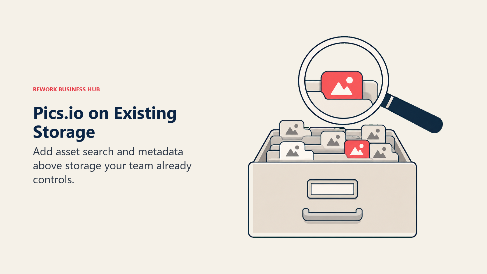 A search lens finds assets in an existing storage drawer.