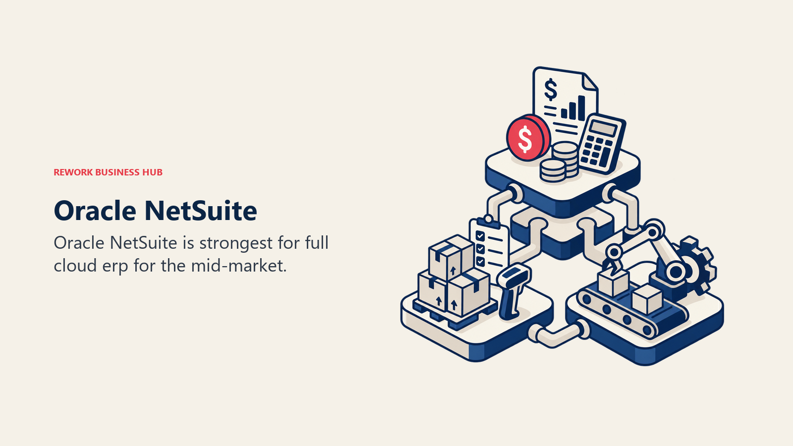 Oracle NetSuite illustrated by modular ERP stack joining finance, inventory, and operations blocks.