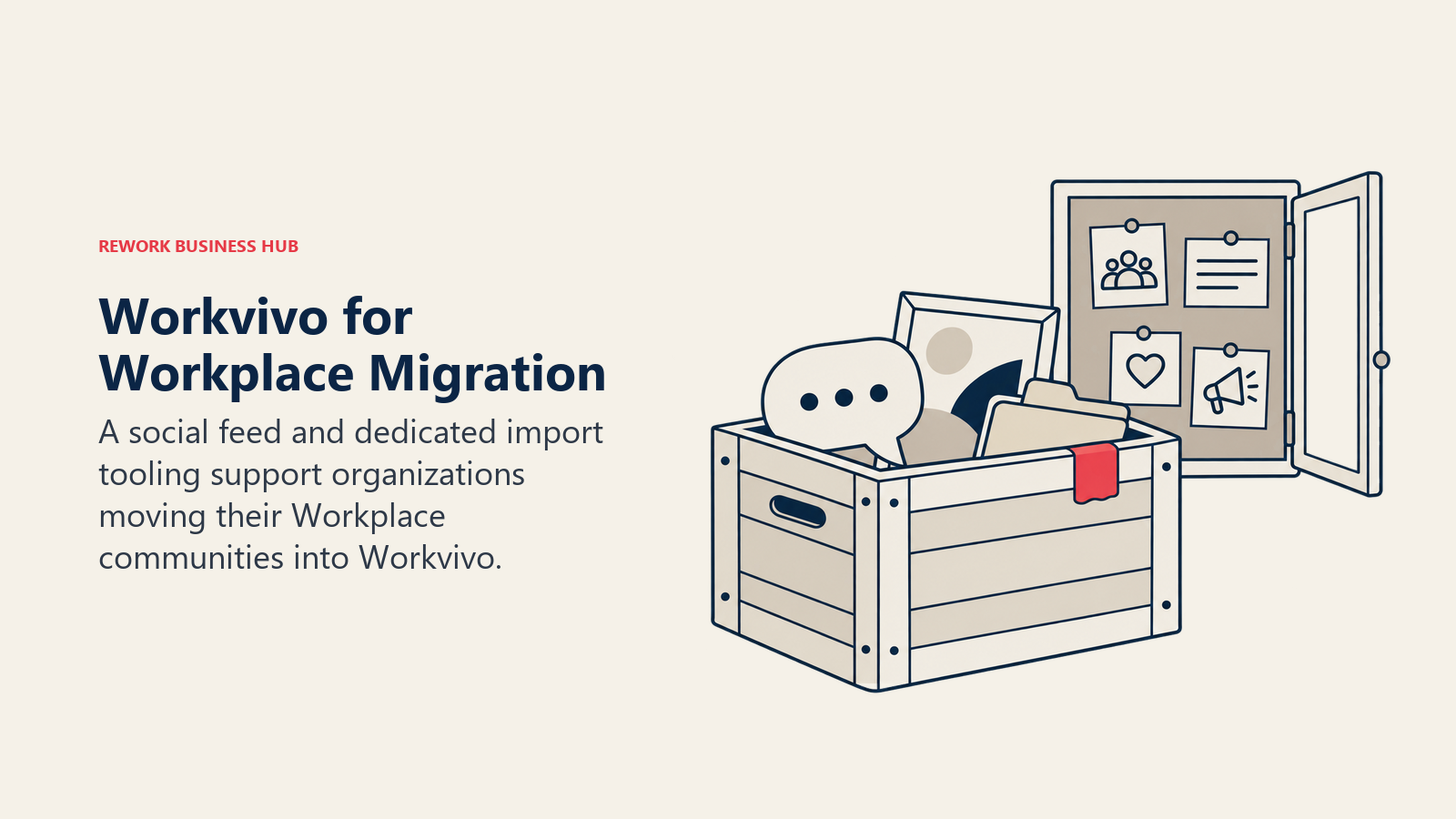 A moving crate of employee community materials illustrates transferring a Workplace community to Workvivo.