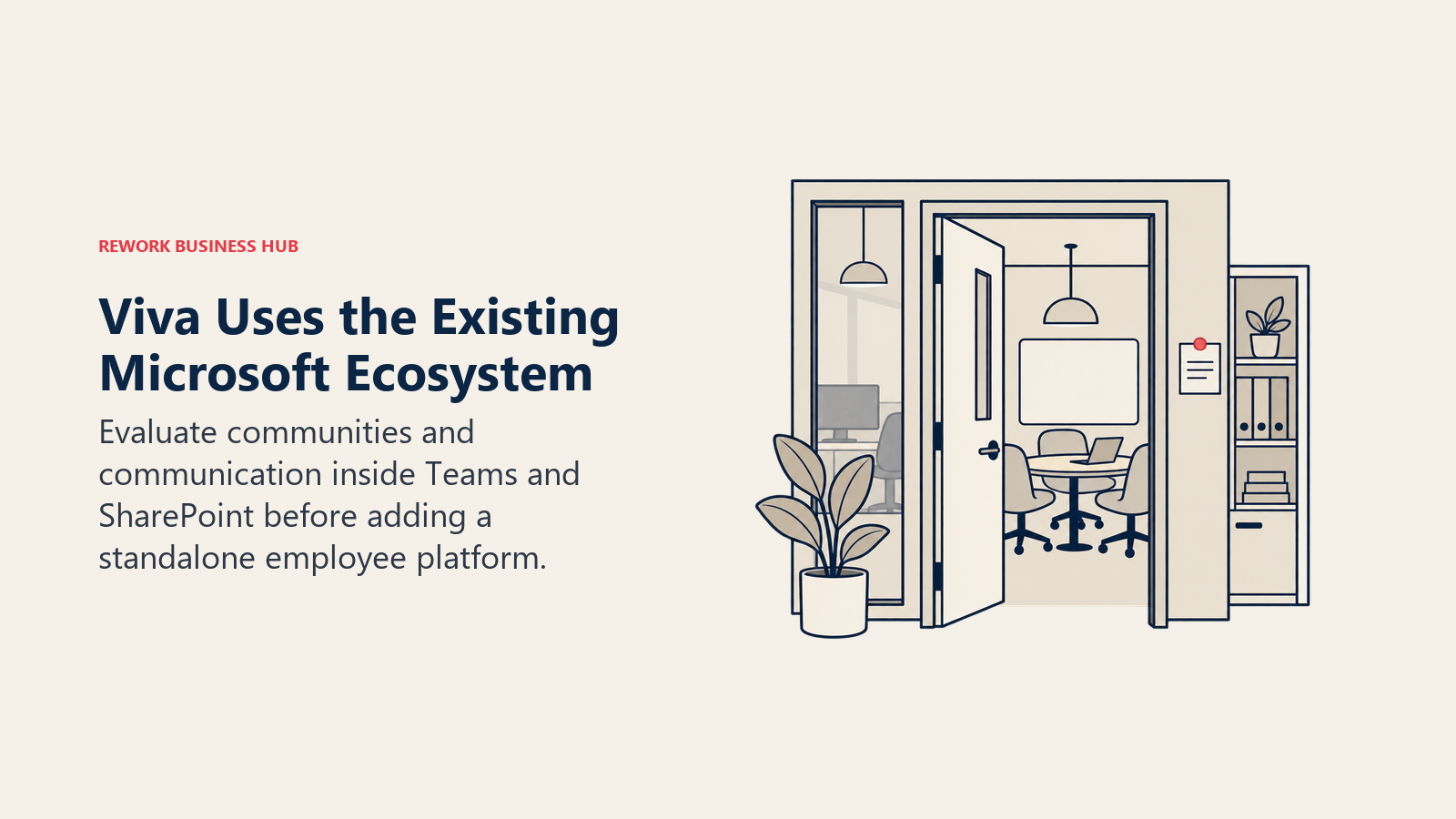 A community meeting room inside an existing office illustrates communication within the Microsoft ecosystem.