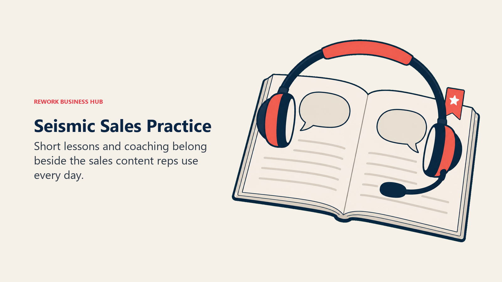 Seismic sales practice represented by a lesson book and a headset for coaching conversations