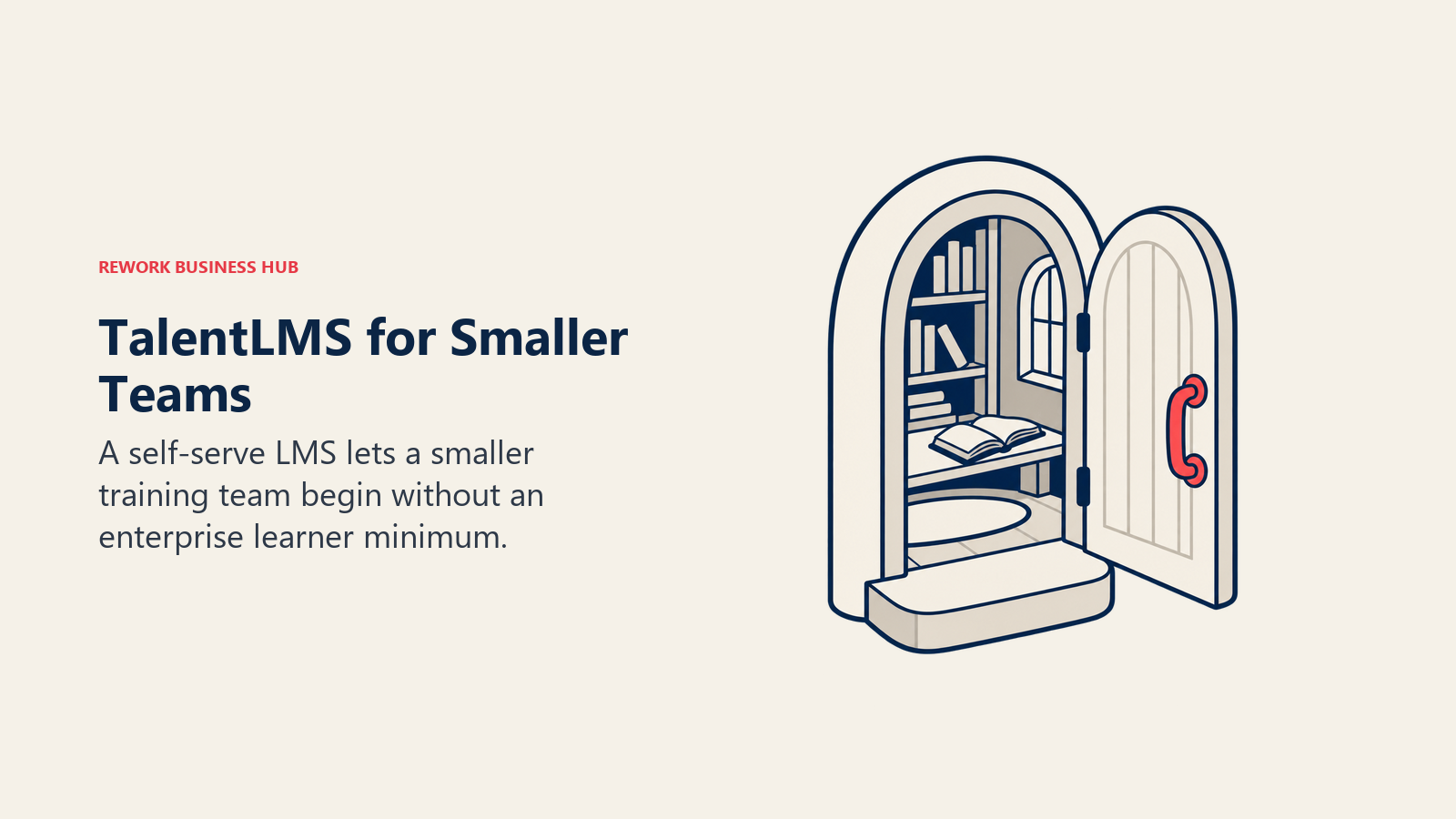 TalentLMS for Smaller Teams illustrated by open learning door low step