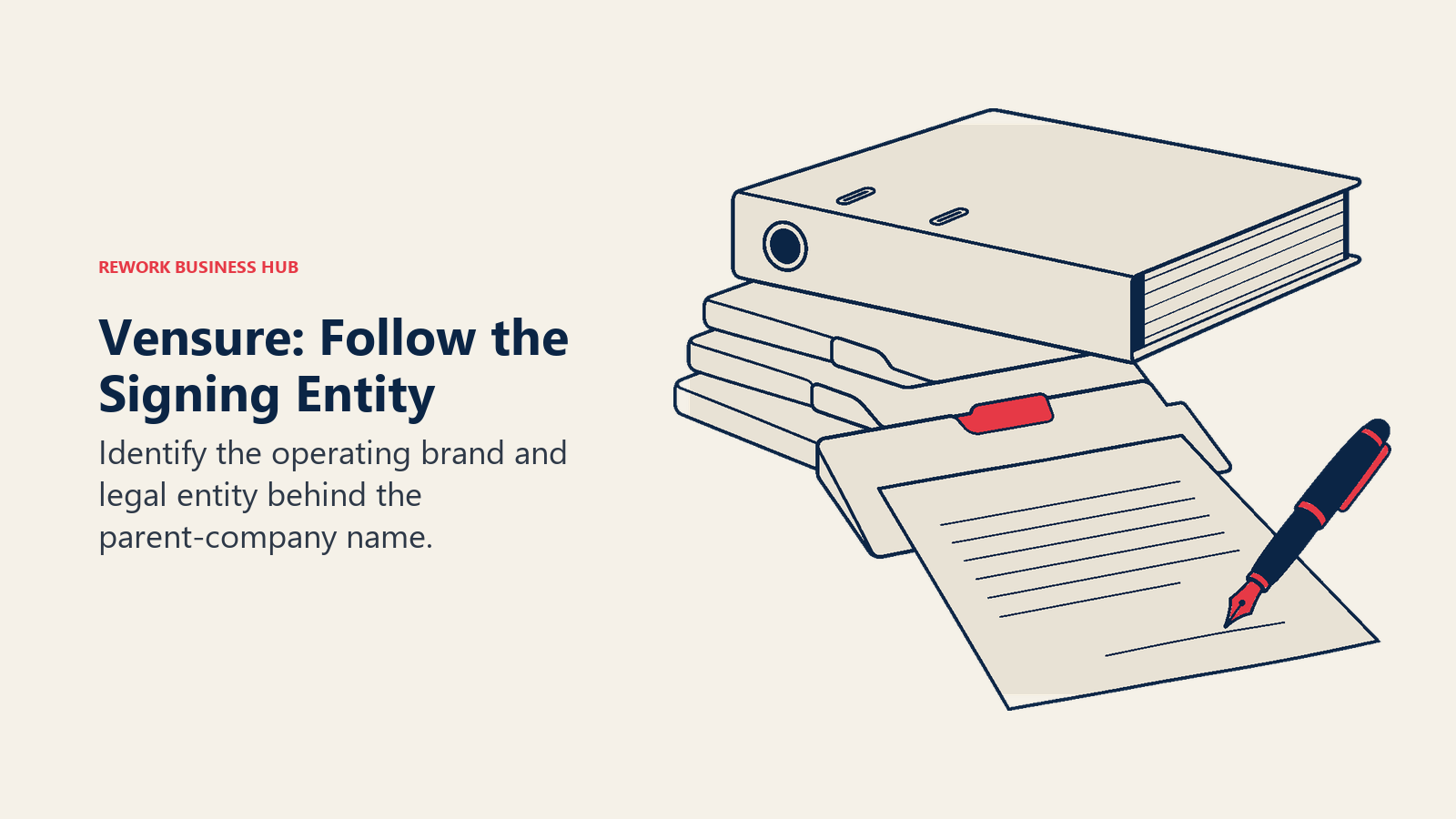 Vensure: Follow the Signing Entity: Several business folders sit beneath one parent binder, but only one folder extends forward to meet a fountain pen and blank contract.