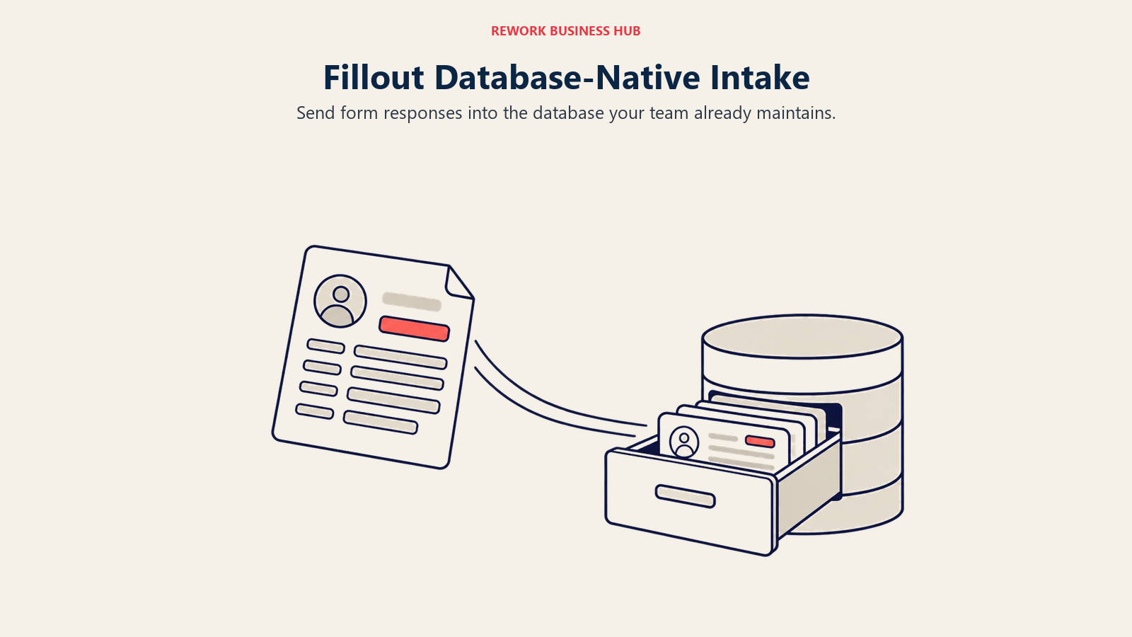 Fillout Database-Native Intake, illustrated by record transfer