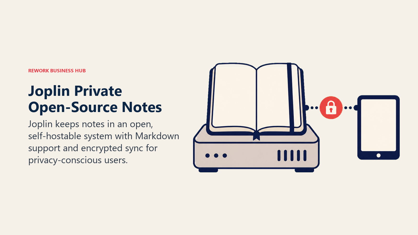 Joplin Private Open-Source Notes illustrated with open notebook server with encrypted sync key