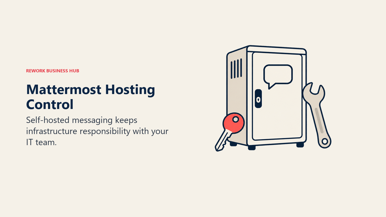 Mattermost Hosting Control: Self-hosted messaging keeps infrastructure responsibility with your IT team.
