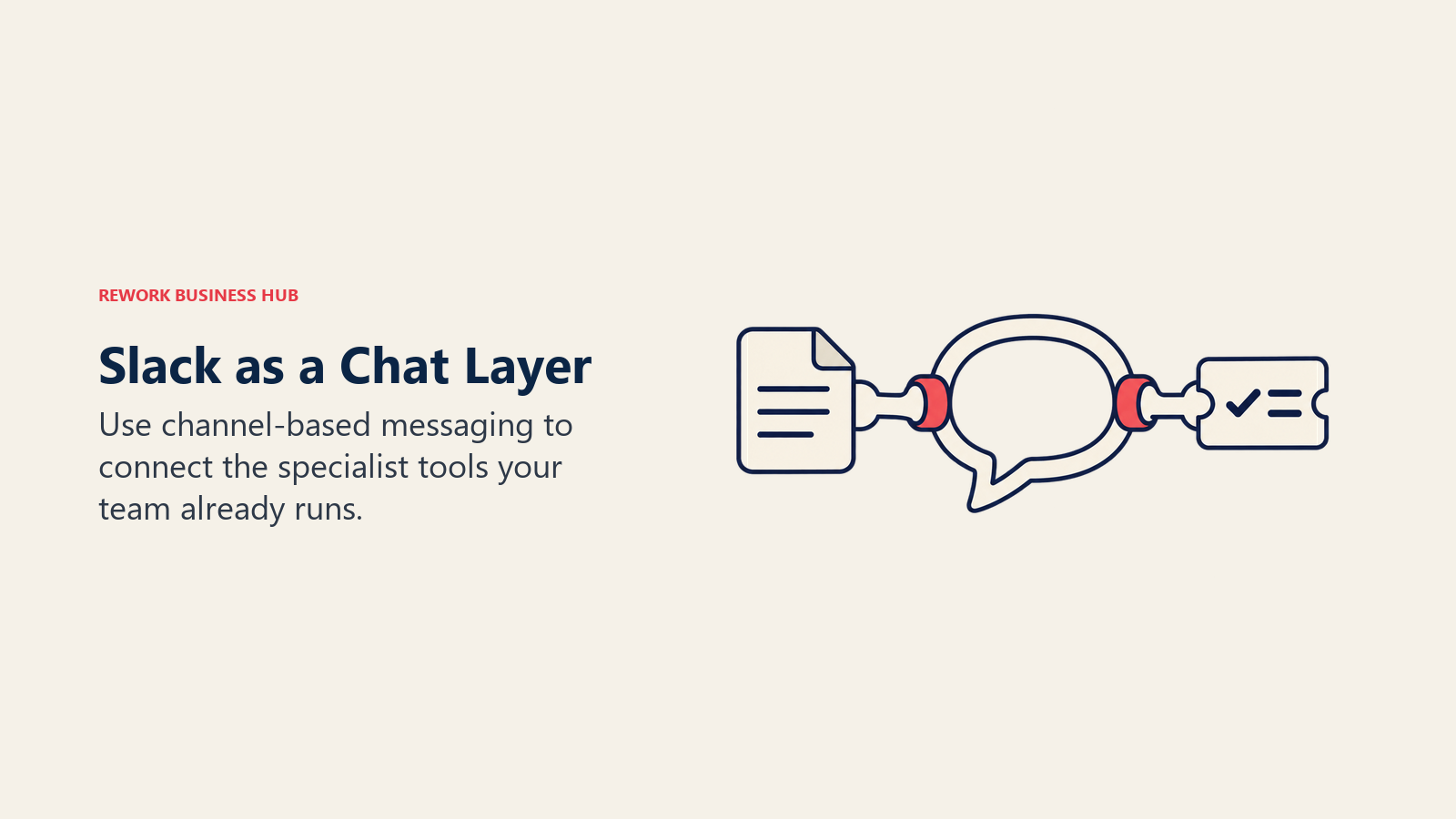 Slack as a Chat Layer: Use channel-based messaging to connect the specialist tools your team already runs.