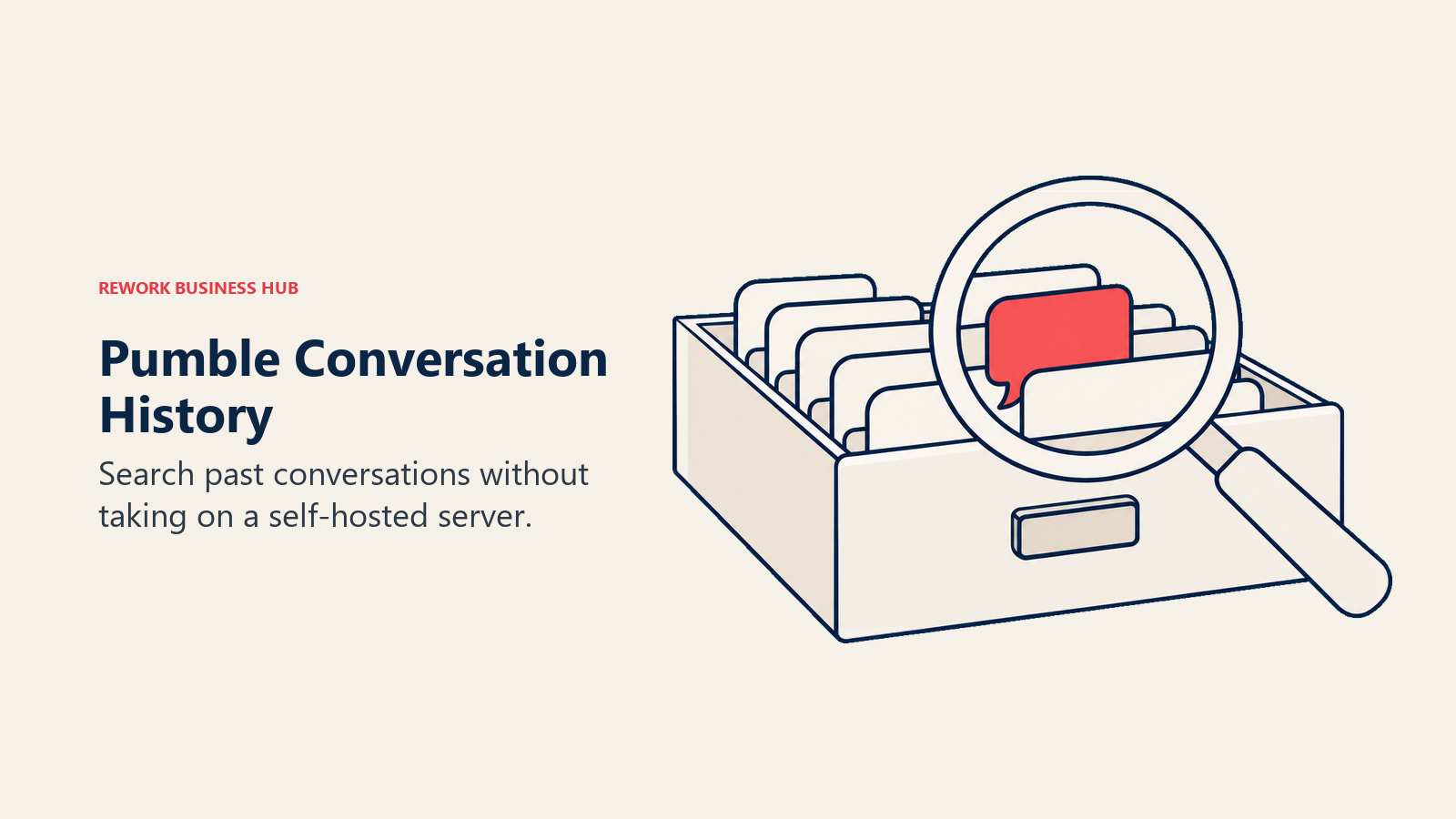 Pumble Conversation History: Search past conversations without taking on a self-hosted server.