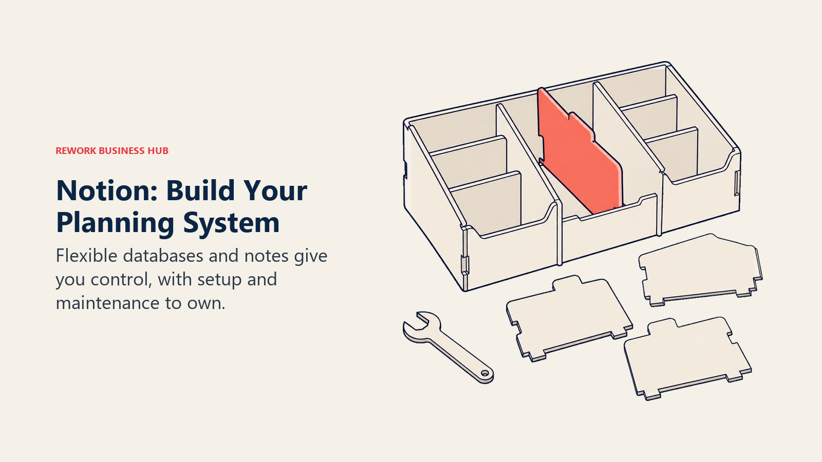 Notion planning customization shown as an organizer assembled from movable dividers