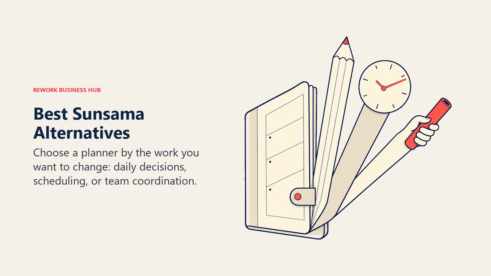 Best Sunsama alternatives represented by a planner, pencil, clock, and team relay baton