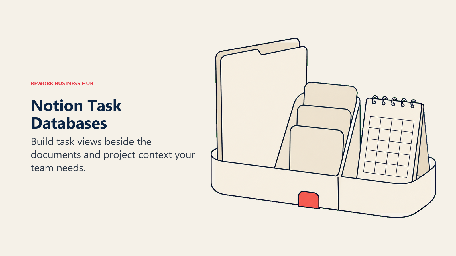 Notion Task Databases: Build task views beside the documents and project context your team needs.