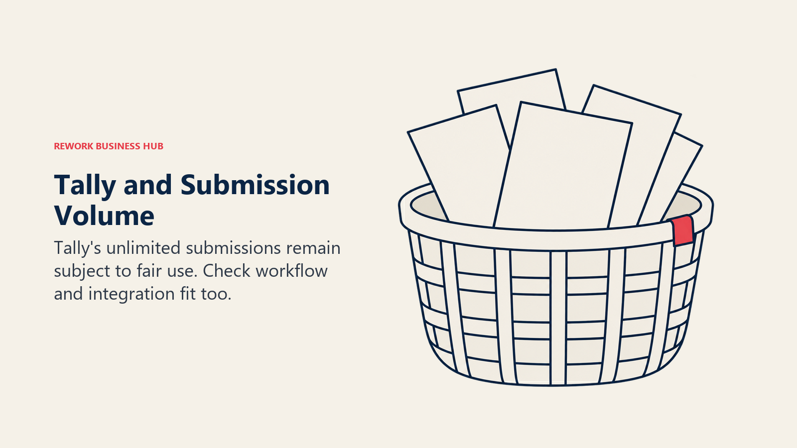 An open basket of form responses illustrates Tally submission volume and fair-use considerations