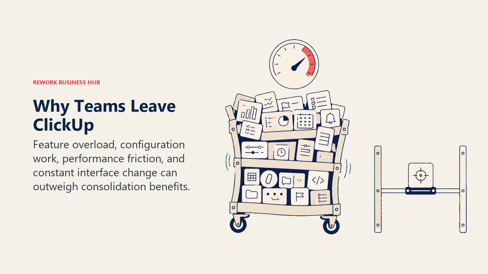 Why Teams Leave ClickUp: overloaded tool cart