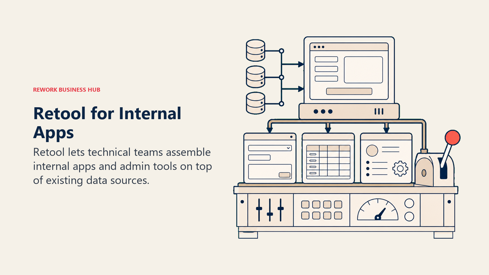 Retool for Internal Apps: internal app assembly bench