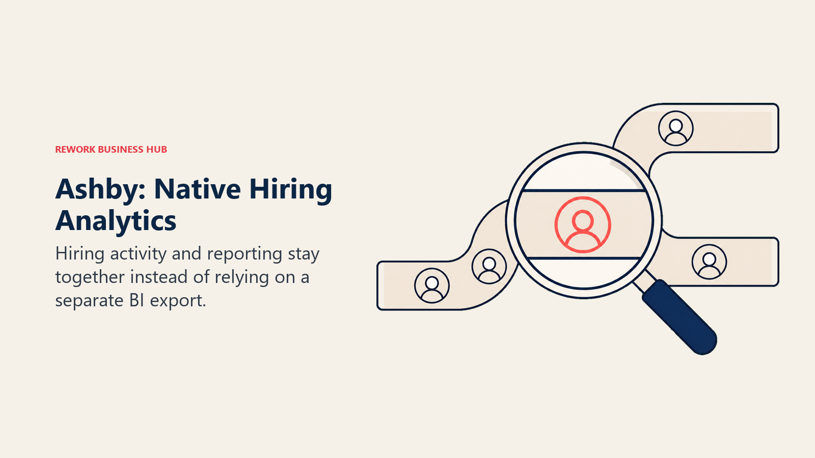 Ashby native hiring analytics shown as a magnifying glass over a candidate pipeline