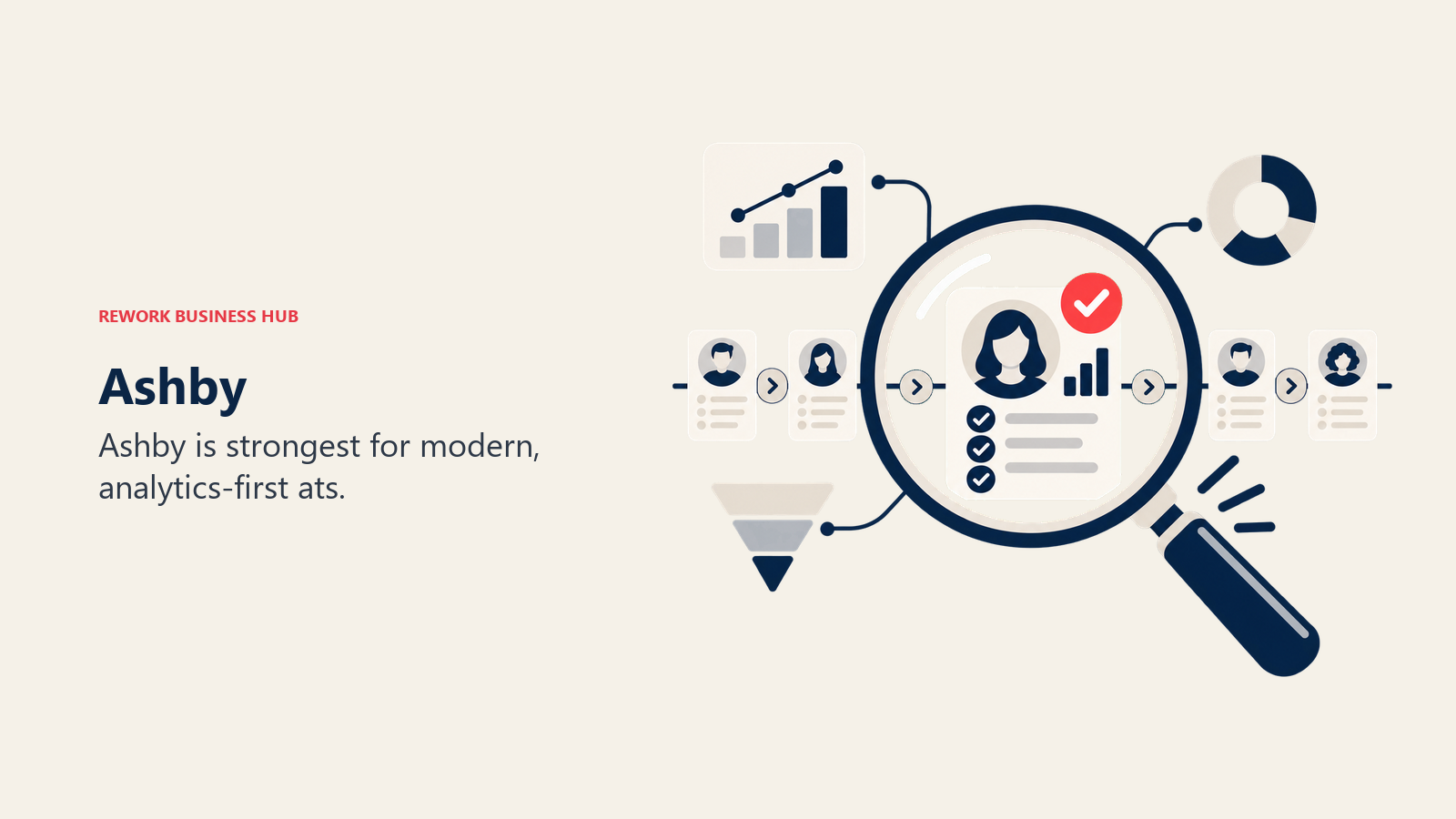 Ashby illustrated by analytics lens revealing clean hiring signals across a candidate pipeline.